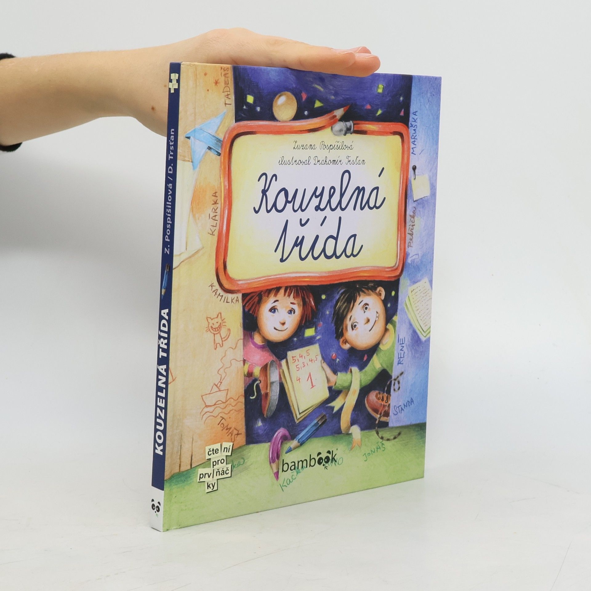 Drahomír Trsťan Kouzelná třída