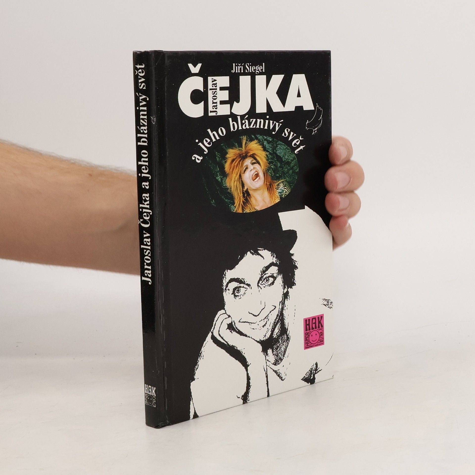 Jaroslav Čejka a jeho bláznivý svět