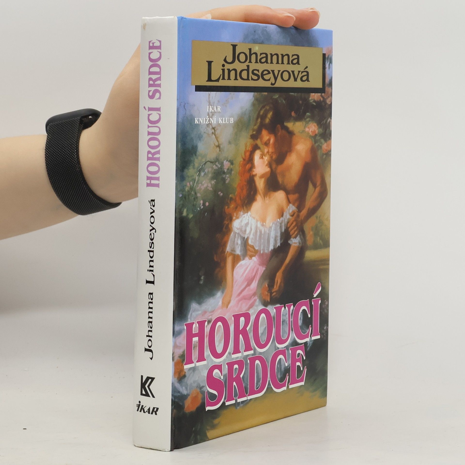 Johanna Lindsey Horoucí srdce