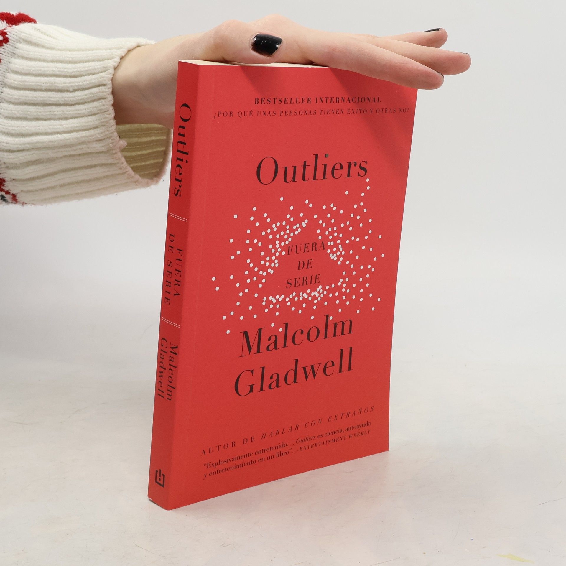 Malcolm Gladwell Outliers (Fuera de serie)