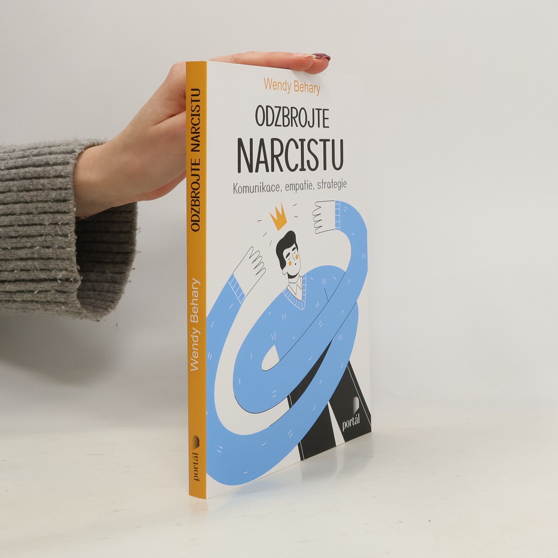 Odzbrojte narcistu : komunikace, empatie, strategie