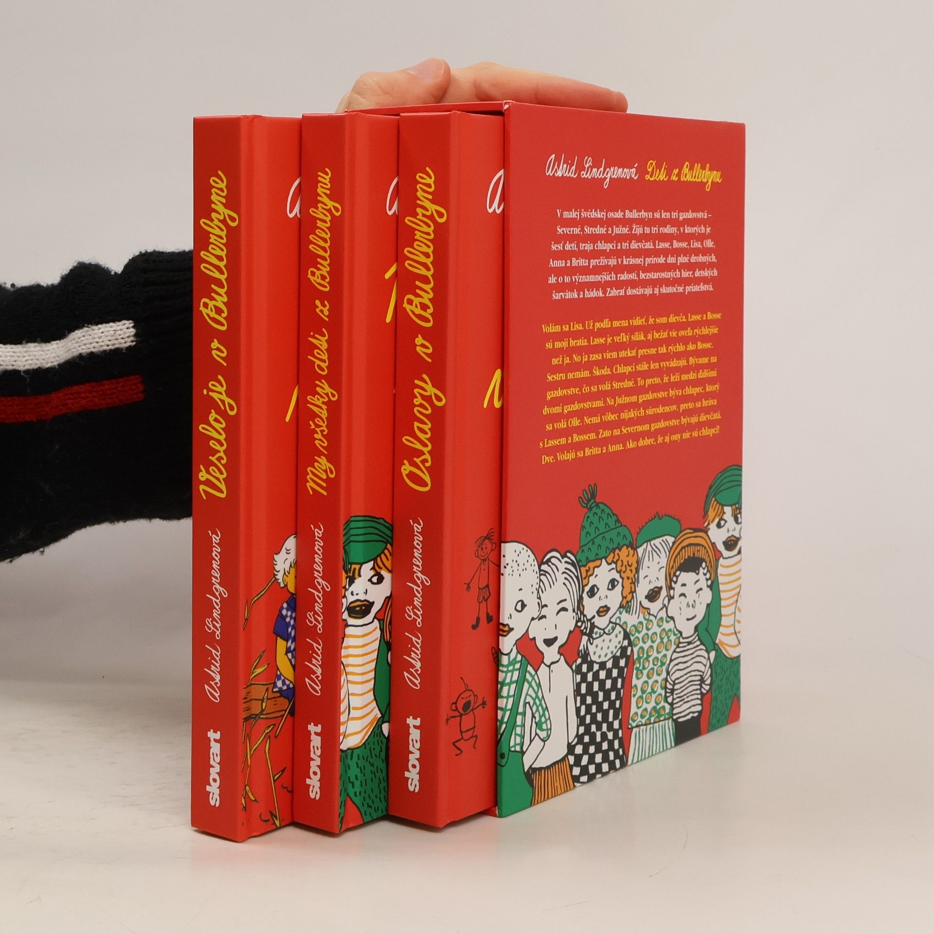 Astrid Lindgren Deti z Bullerbynu. My všetky deti z Bullerbynu. Veselo v Bullerbyne. Oslavy v Bullerbyne