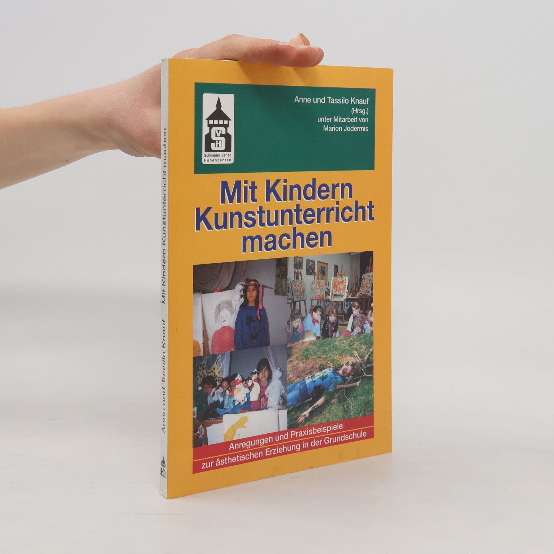 Annegret Knauf Mit Kindern Kunstunterricht machen