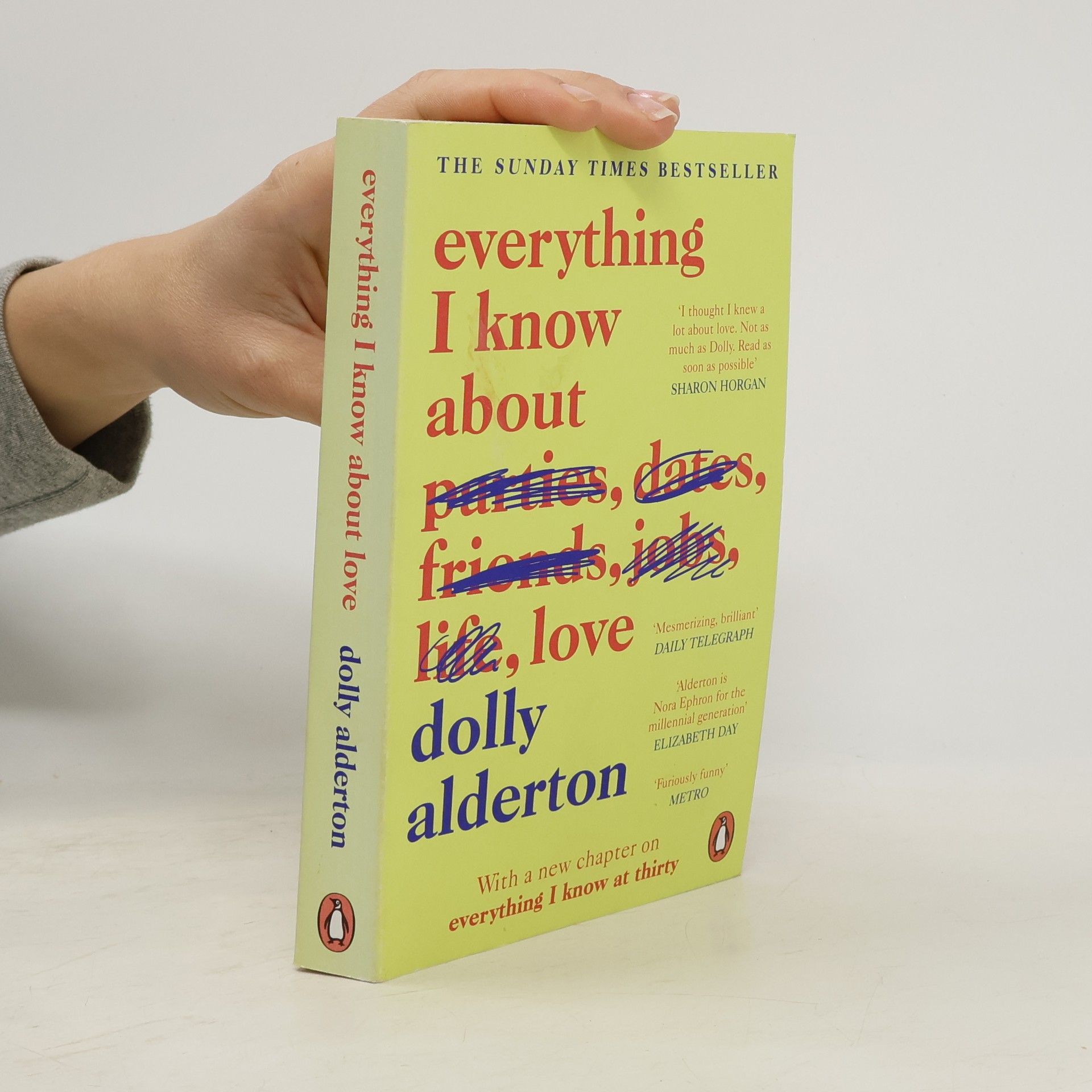 Dolly Alderton Everything I know about love