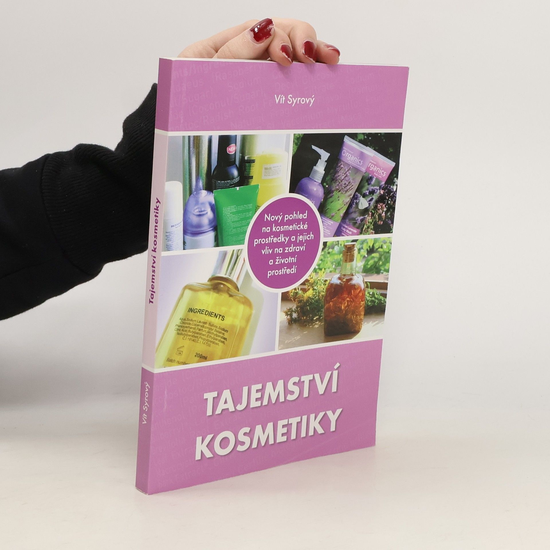 Vít Syrový Tajemství kosmetiky