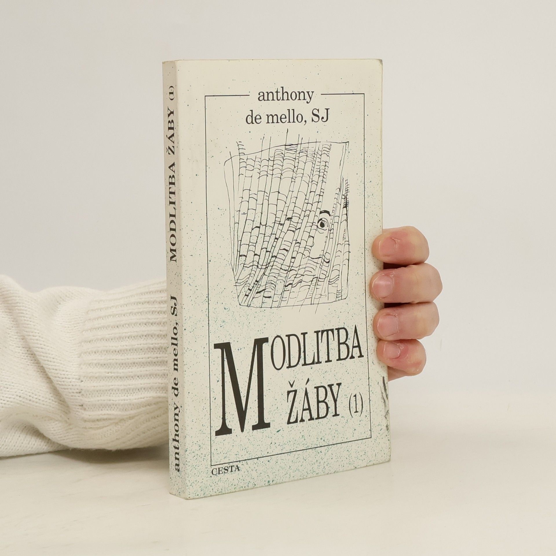 Anthony De Mello Modlitba žáby 1