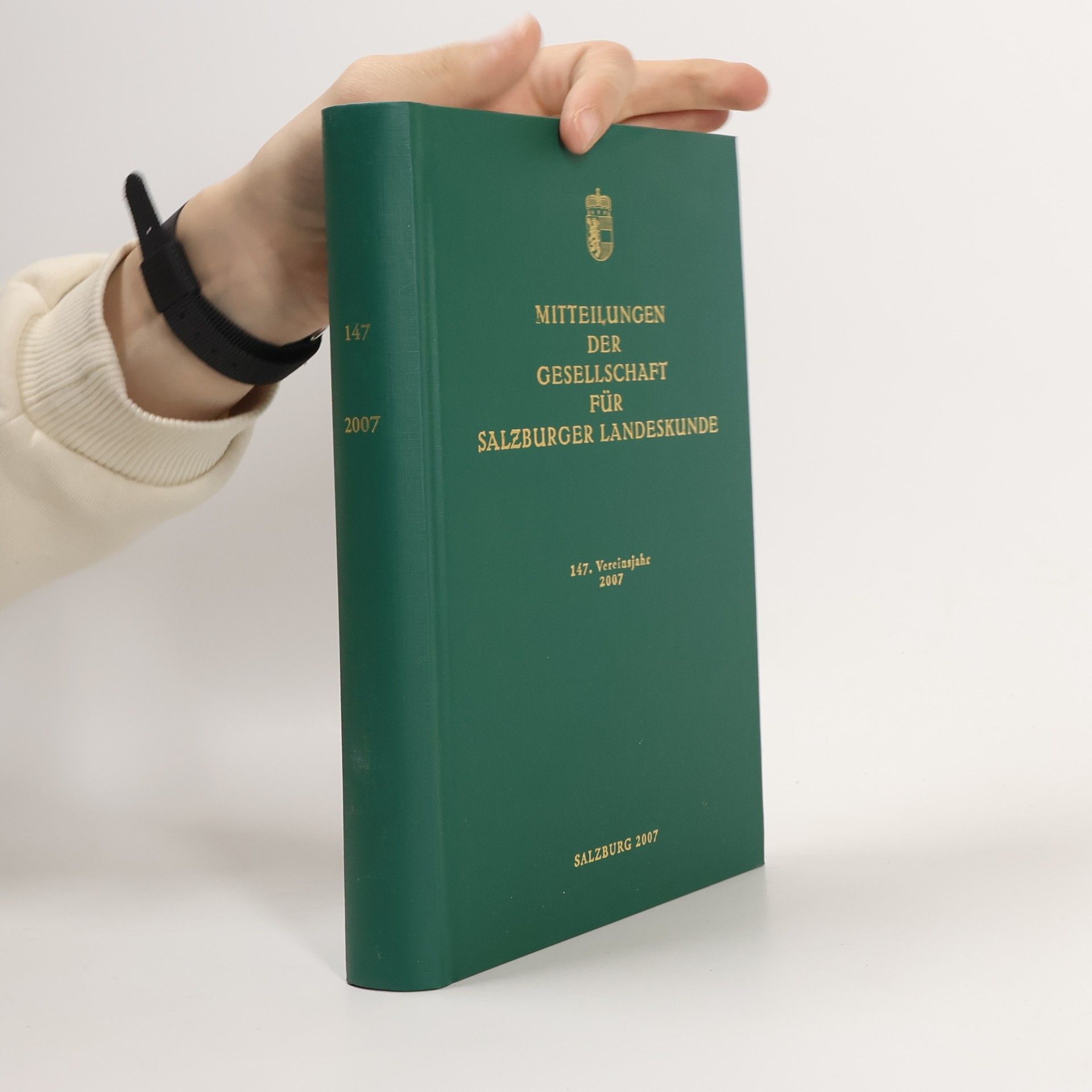 Autorenkollektiv Mitteilungen der Gesellschaft für Salzburger Landeskunde 2007