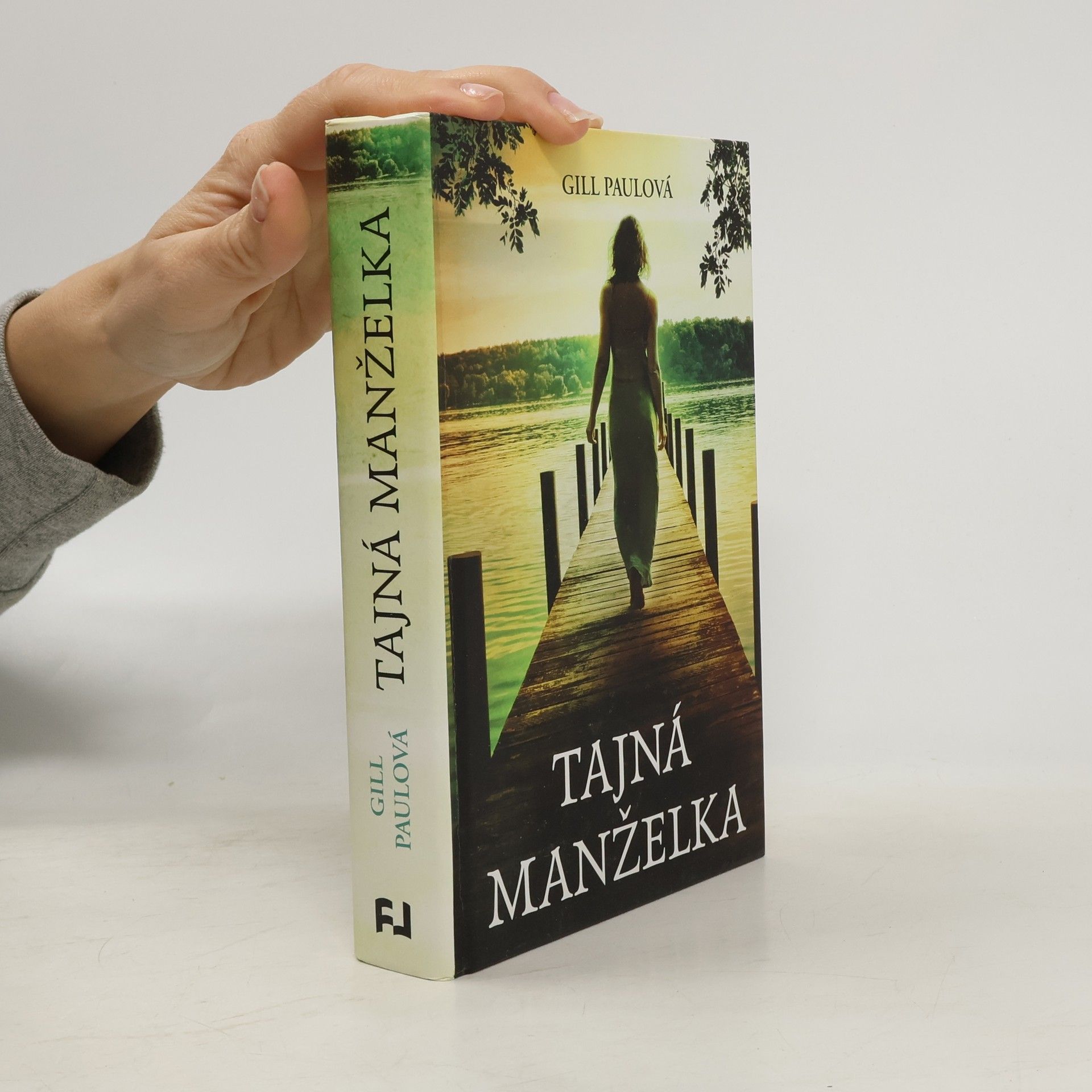 Gill Paul Tajná manželka