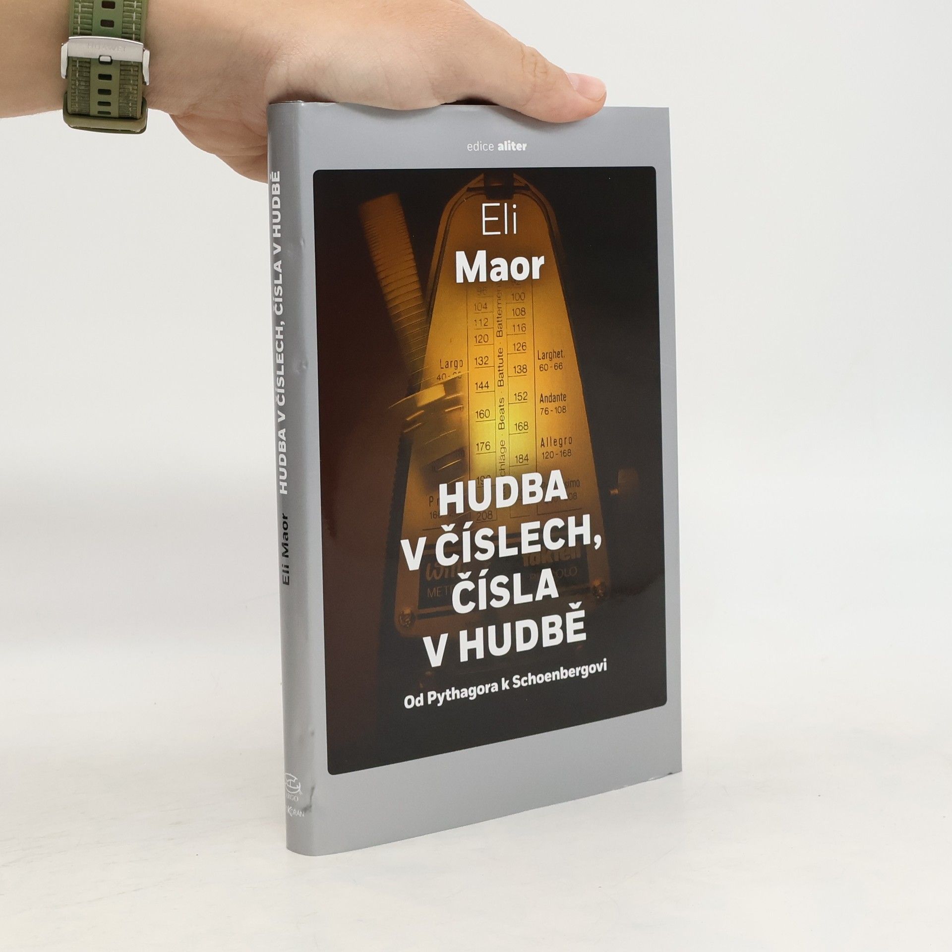 Hudba v číslech, čísla v hudbě : od Pythagora k Schoenbergovi