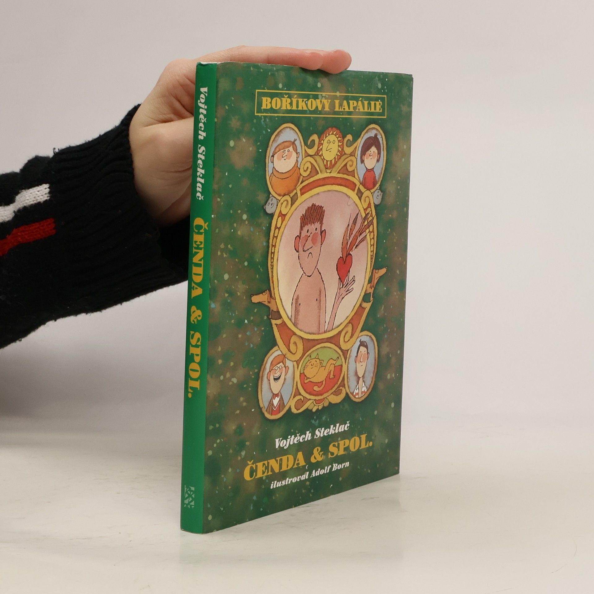 Vojtěch Steklač Boříkovy lapálie, Čenda & spol.