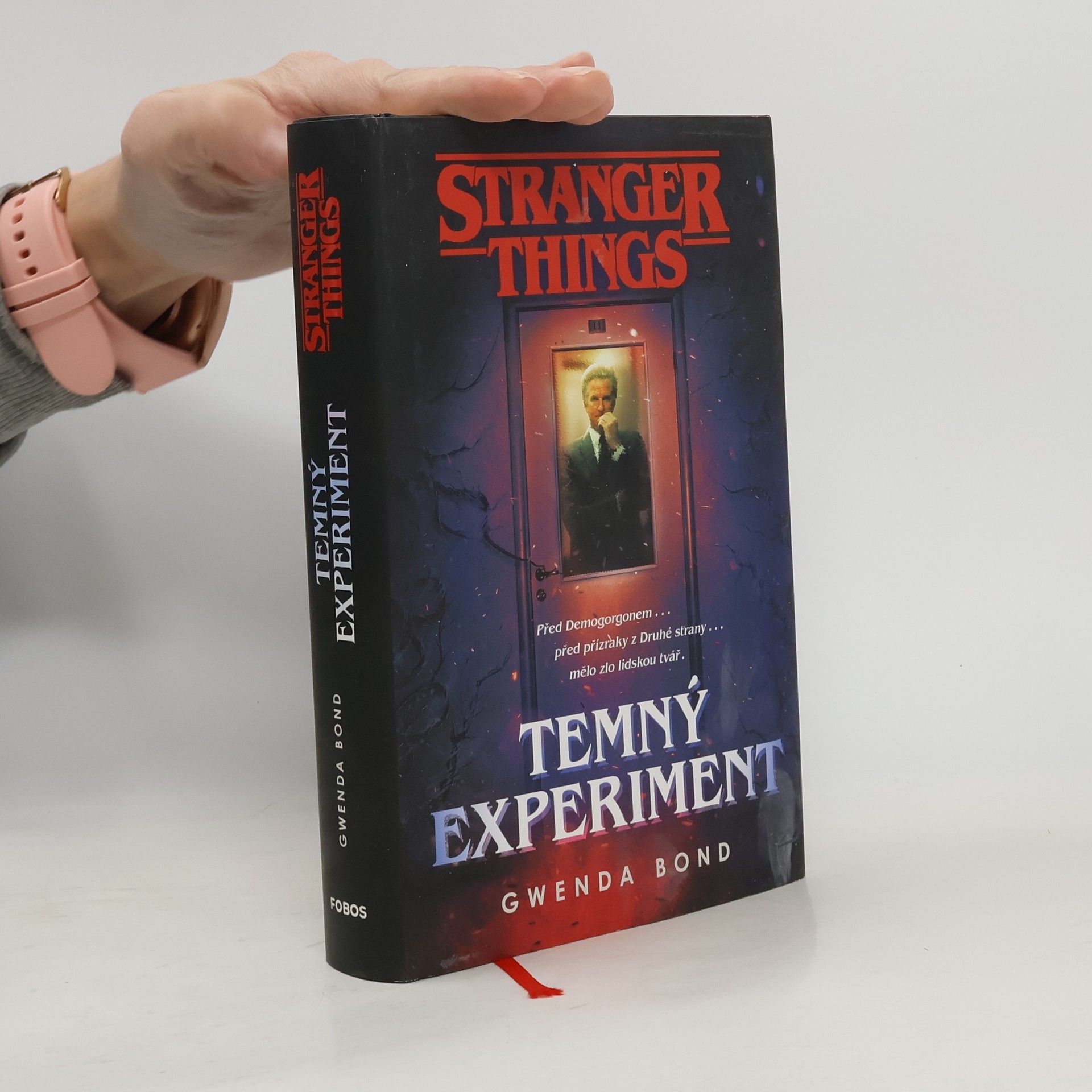 Gwenda Bond Stranger Things. Temný experiment