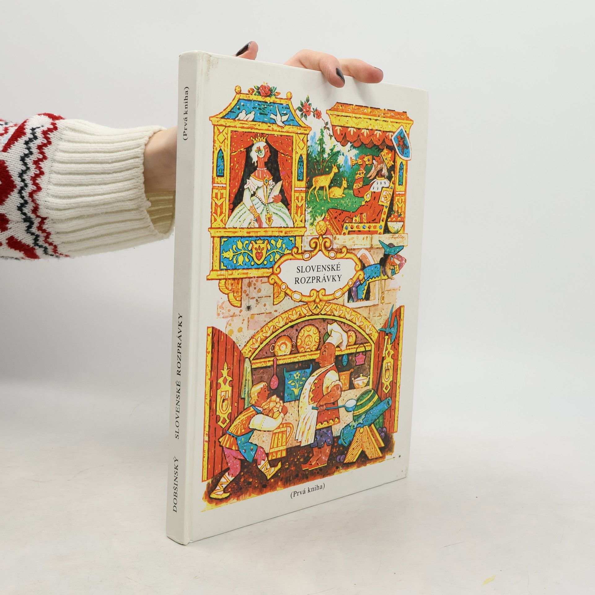 Slovenské rozprávky: prvá kniha zo zbierky Pavla Dobšinského