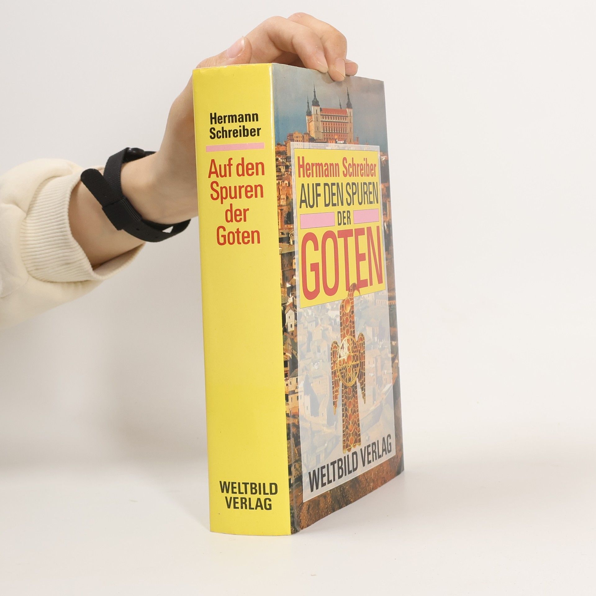 Hermann Schreiber Auf den Spuren der Goten
