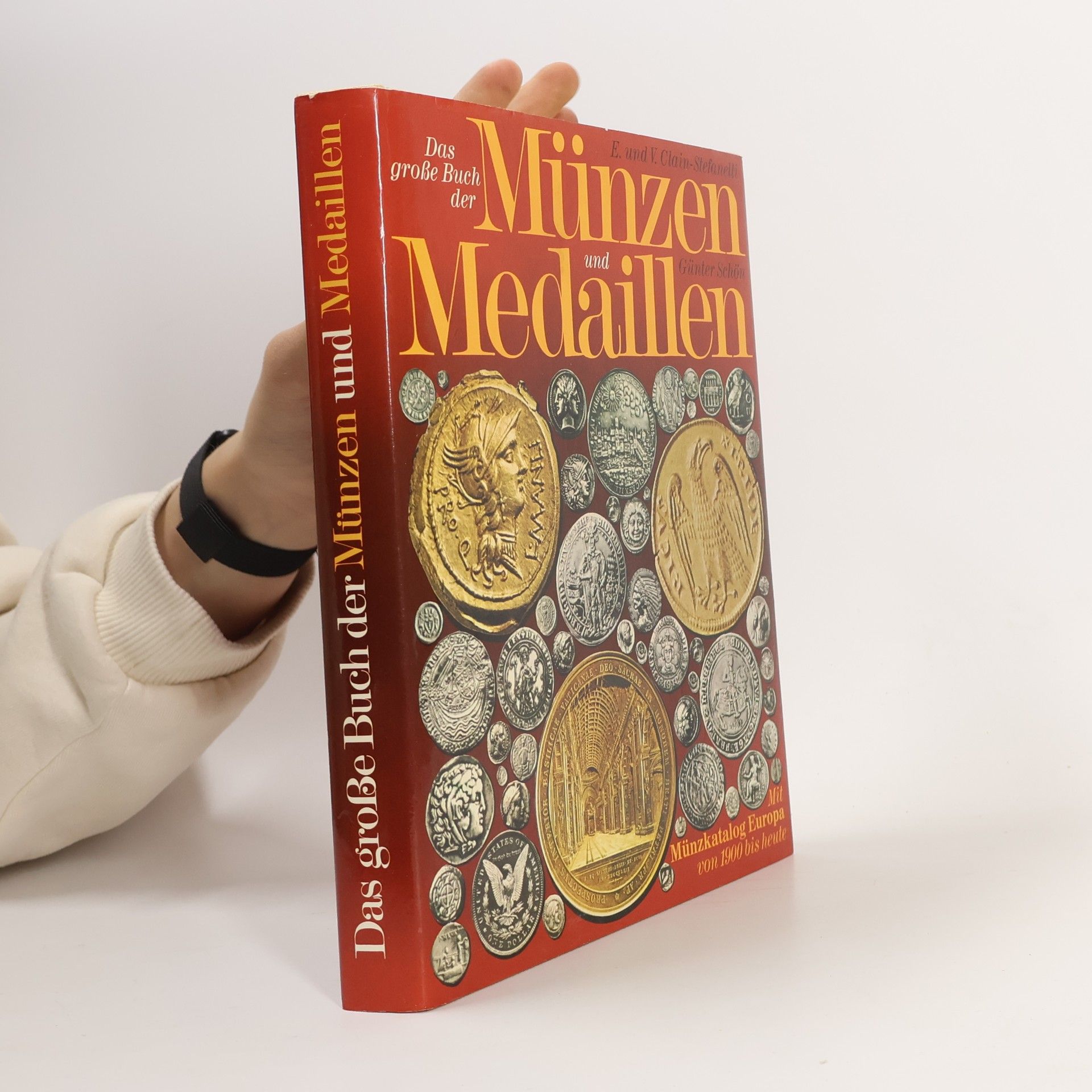 Das große Buch der Münzen und Medaillen