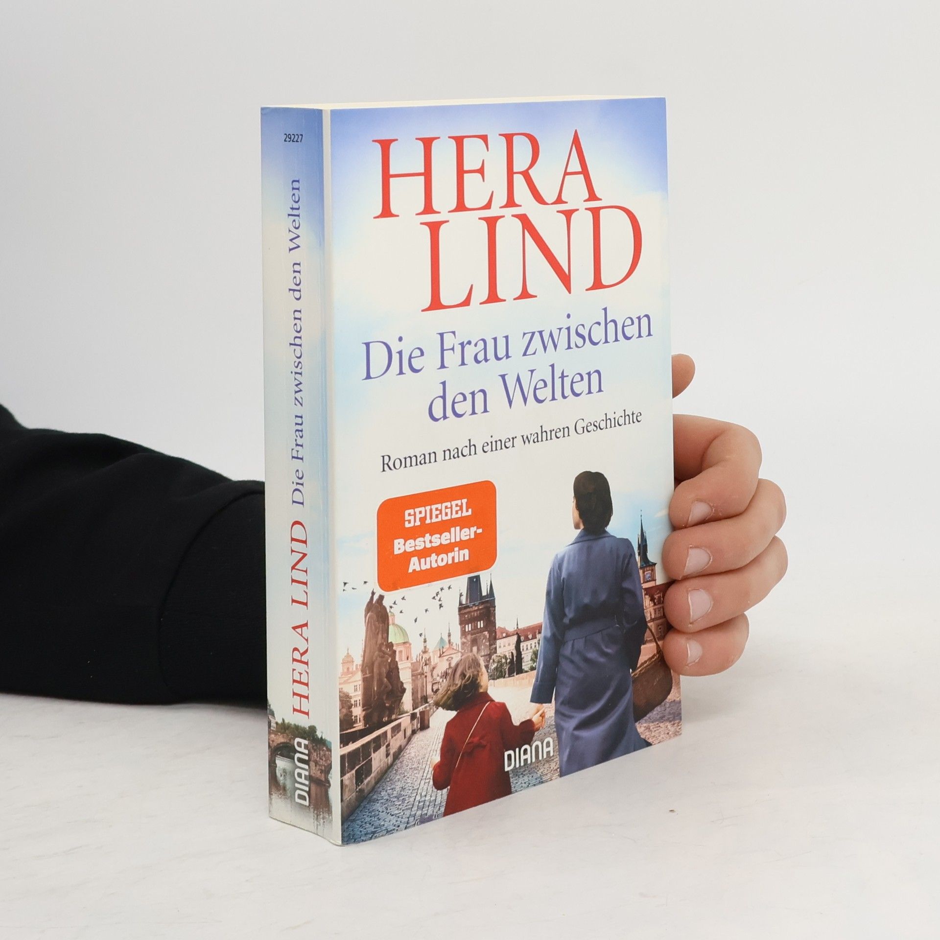 Hera Lind Die Frau zwischen den Welten