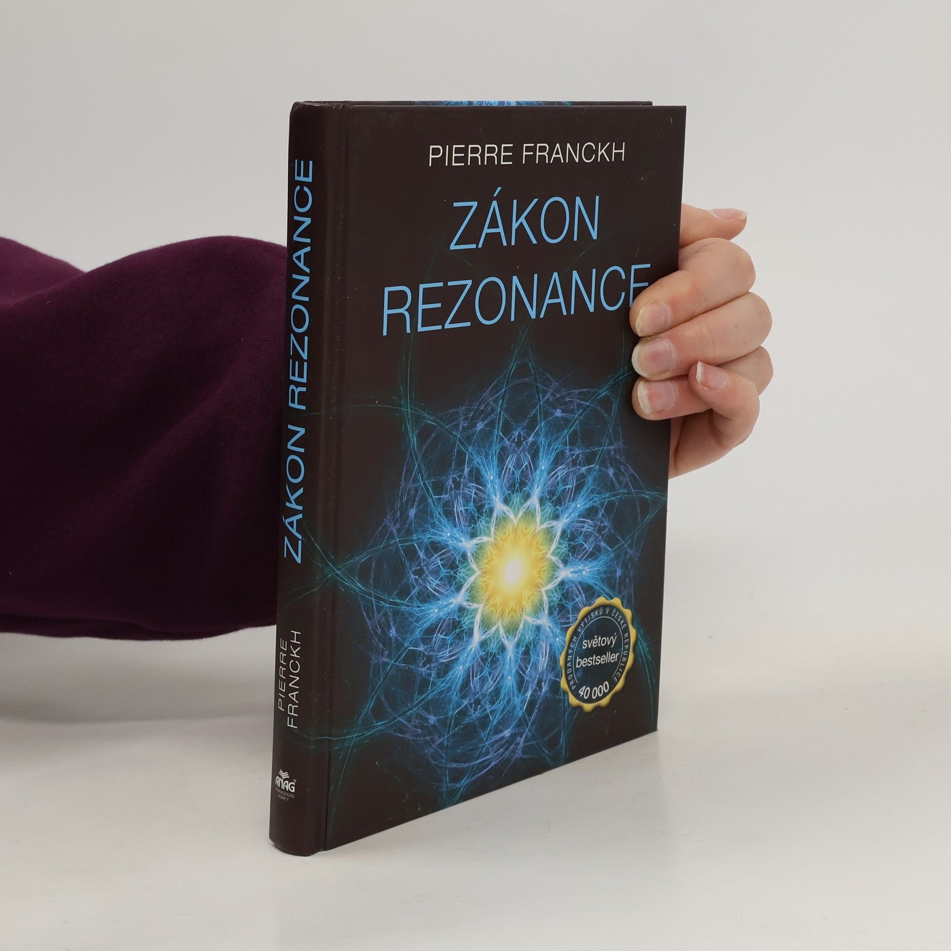 Pierre Franckh Zákon rezonance