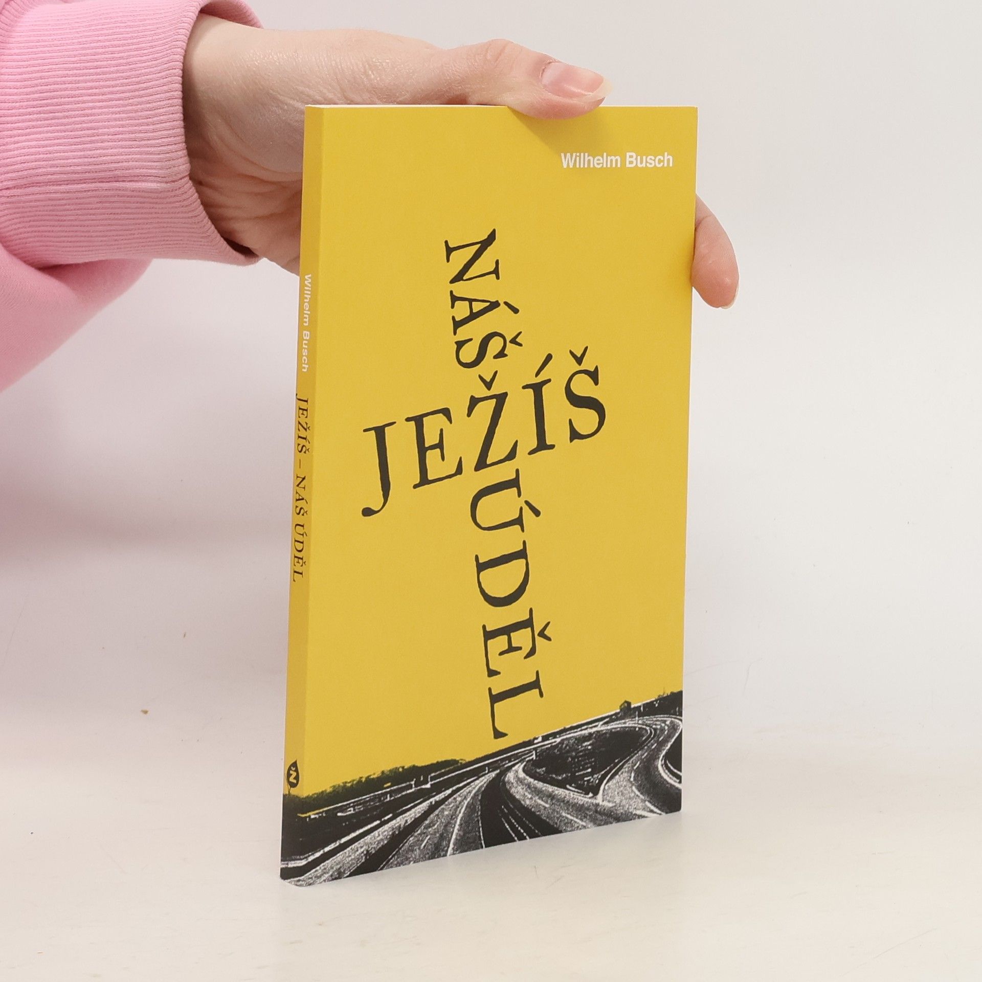 Ježíš. Náš úděl