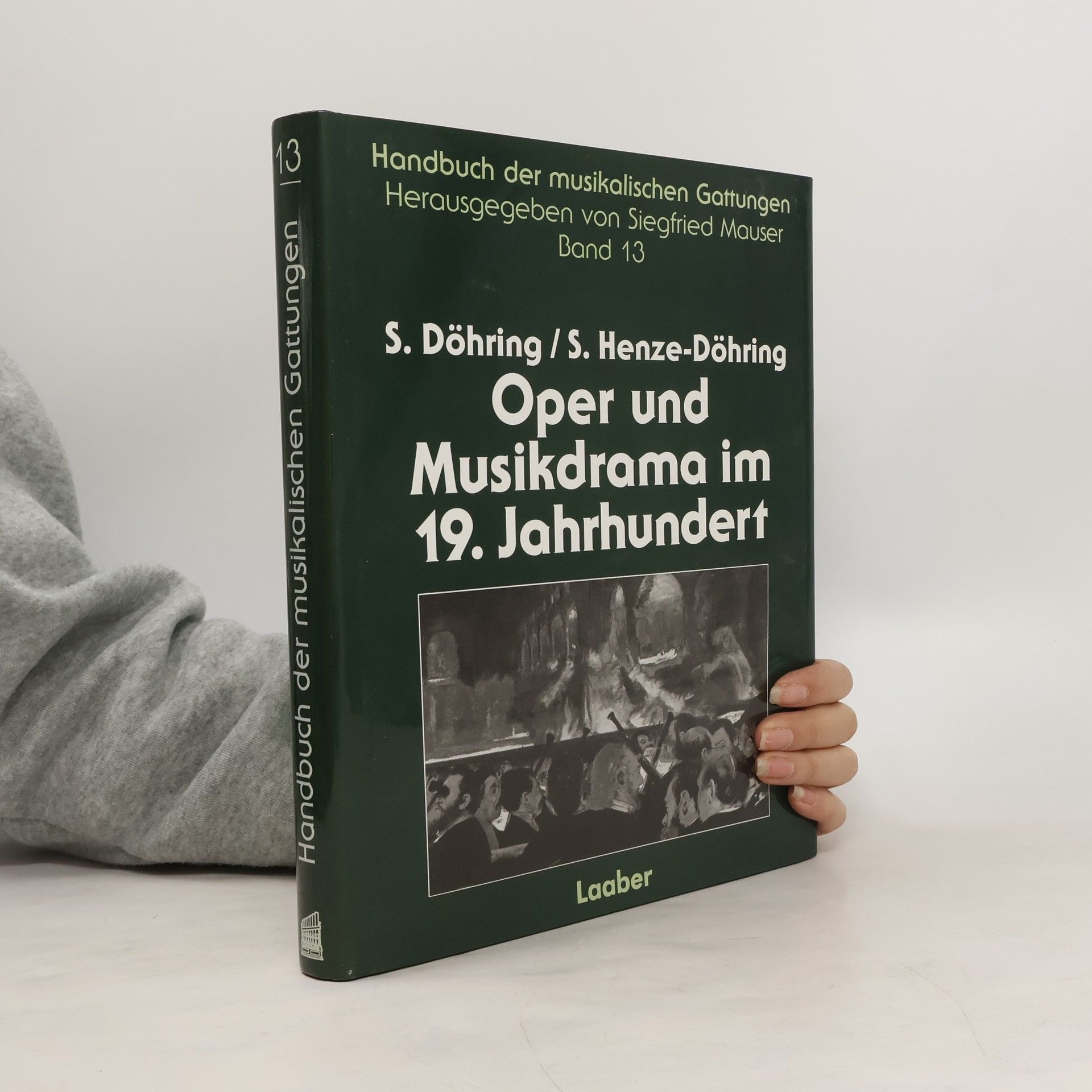 Oper und Musikdrama im 19. Jahrhundert