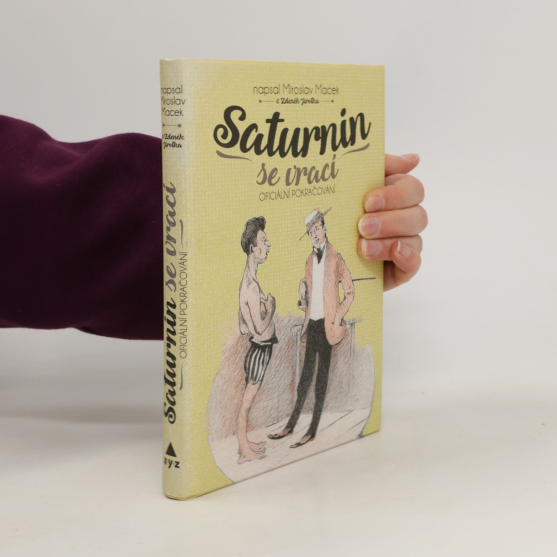 Miroslav Macek Saturnin se vrací