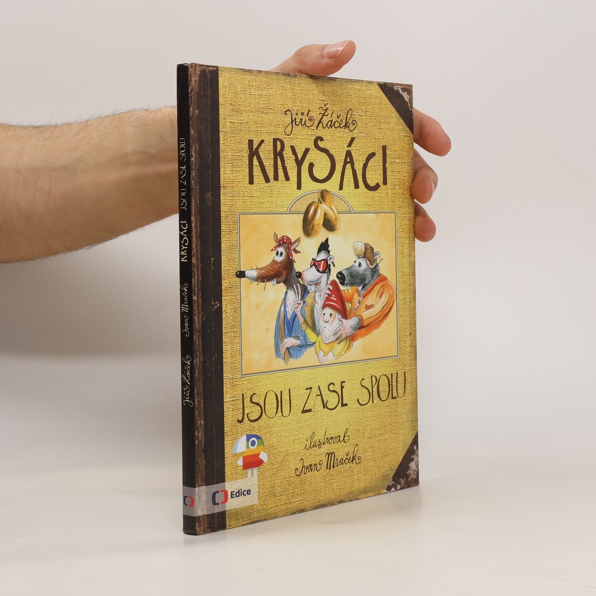 Jiří Žáček Krysáci jsou zase spolu