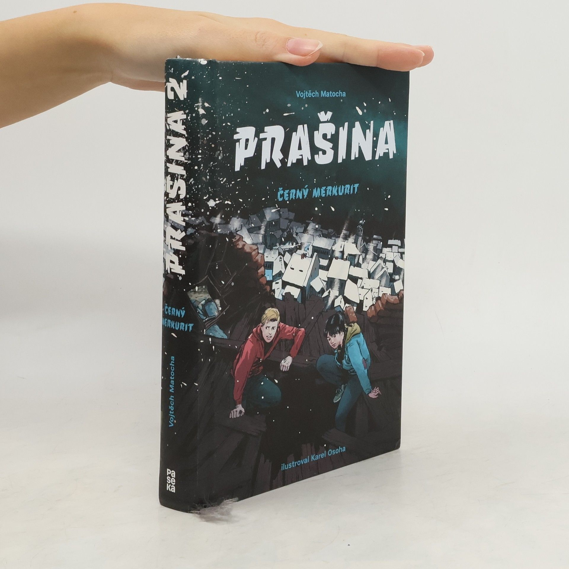 Vojtěch Matocha Černý merkurit. Prašina. Díl 2.