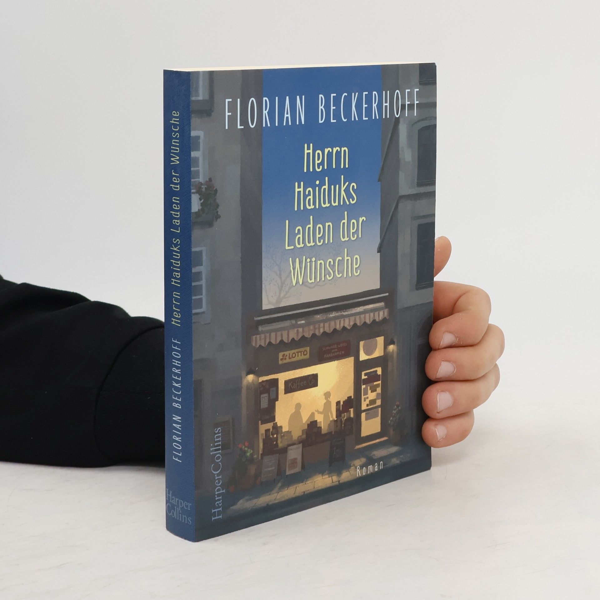 Florian Beckerhoff Herrn Haiduks Laden der Wünsche