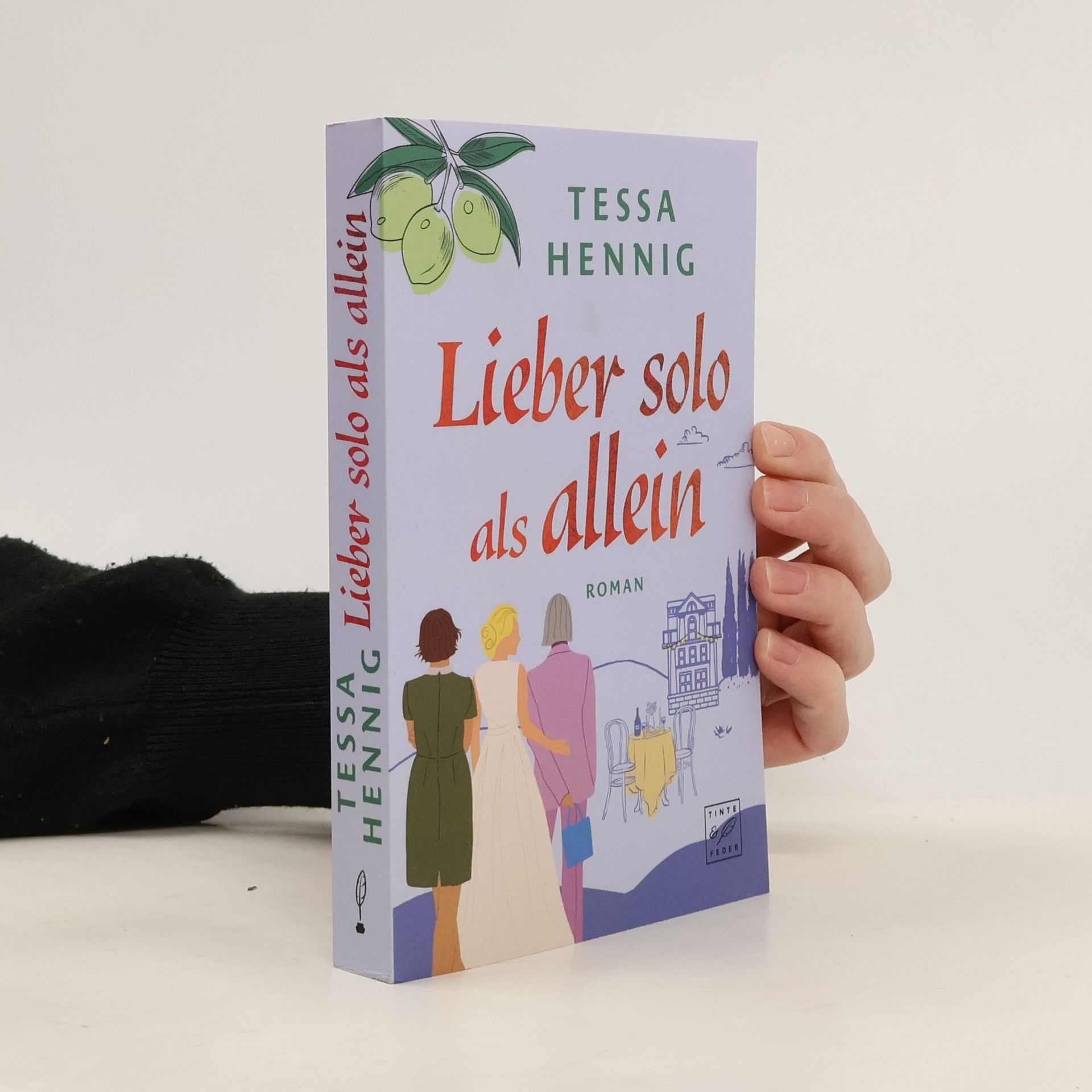 Tessa Hennig Lieber solo als allein