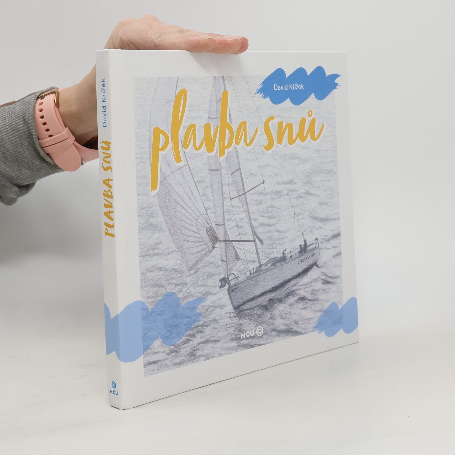 David Křížek Plavba snů