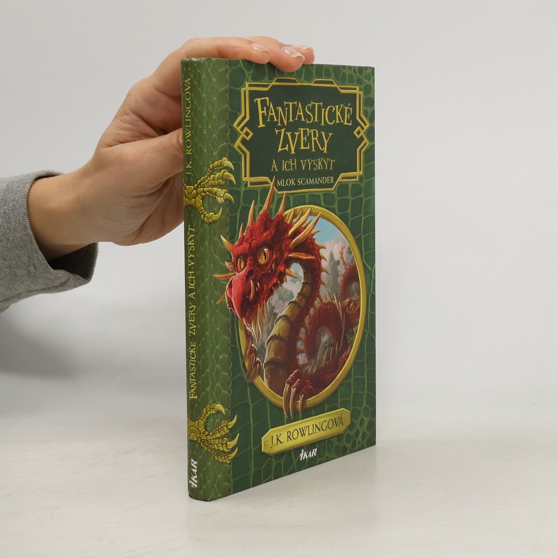 J. K. Rowling Fantastické zvery a ich výskyt