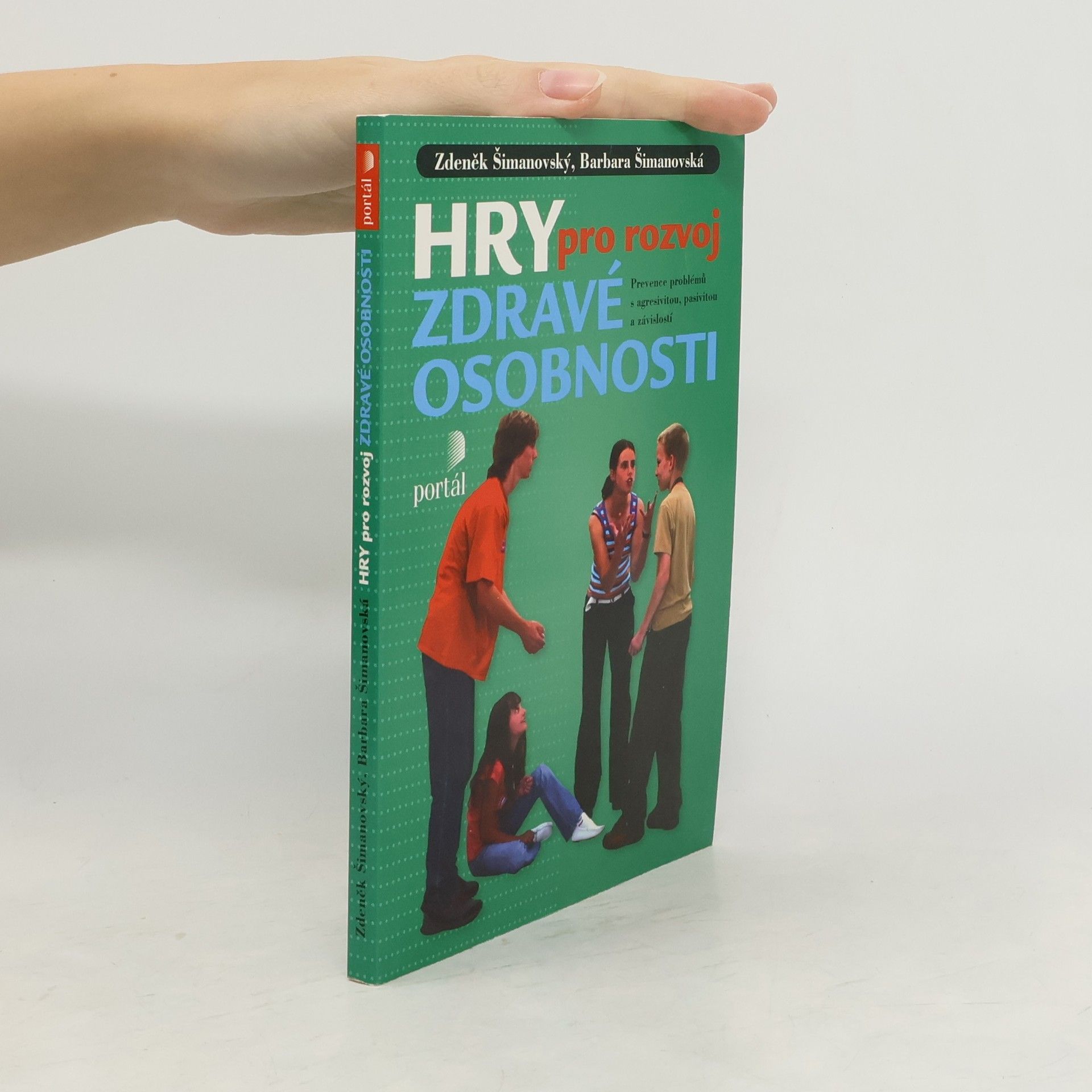 Hry pro rozvoj zdravé osobnosti