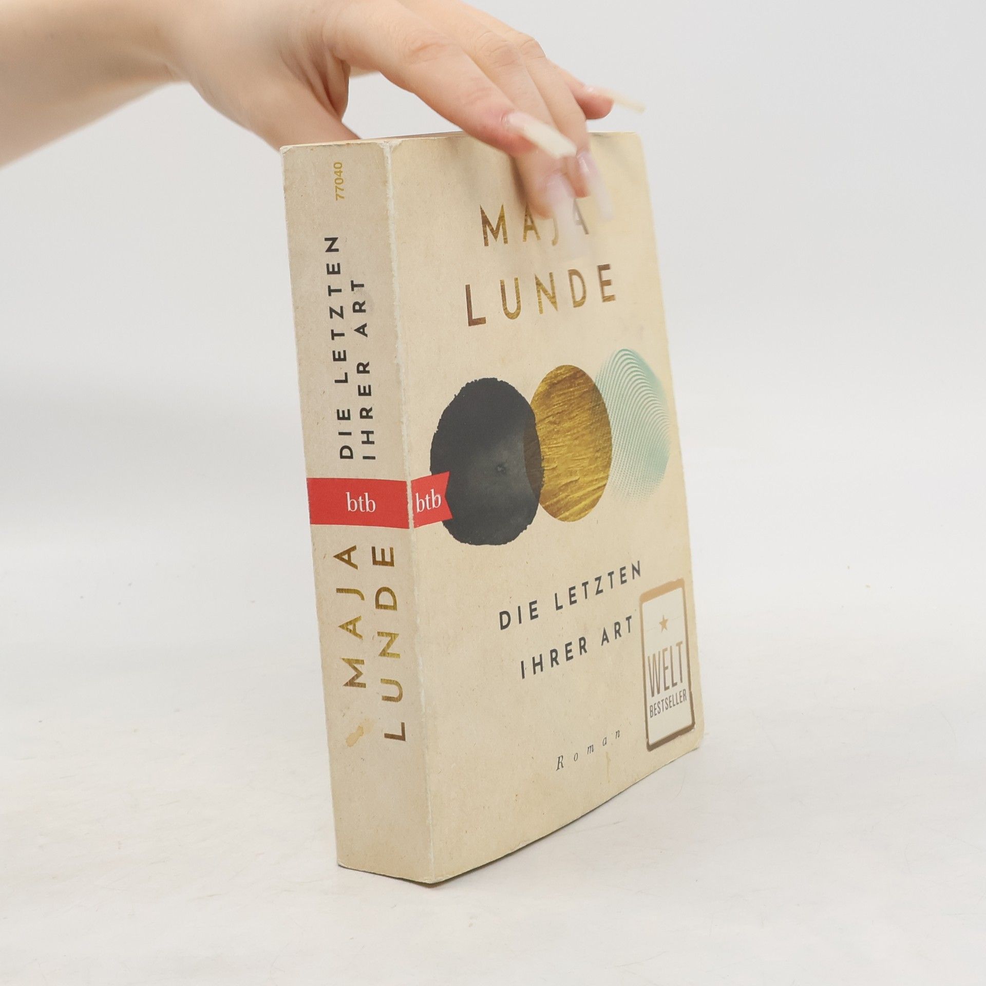 Maja Lunde Die Letzten ihrer Art