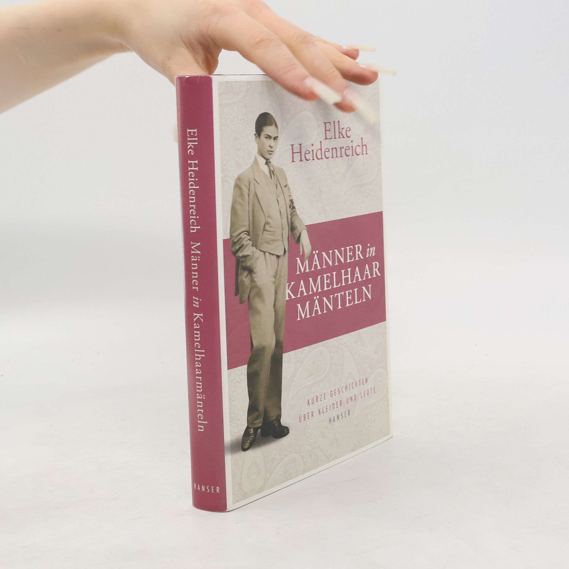 Elke Heidenreich Männer in Kamelhaarmänteln