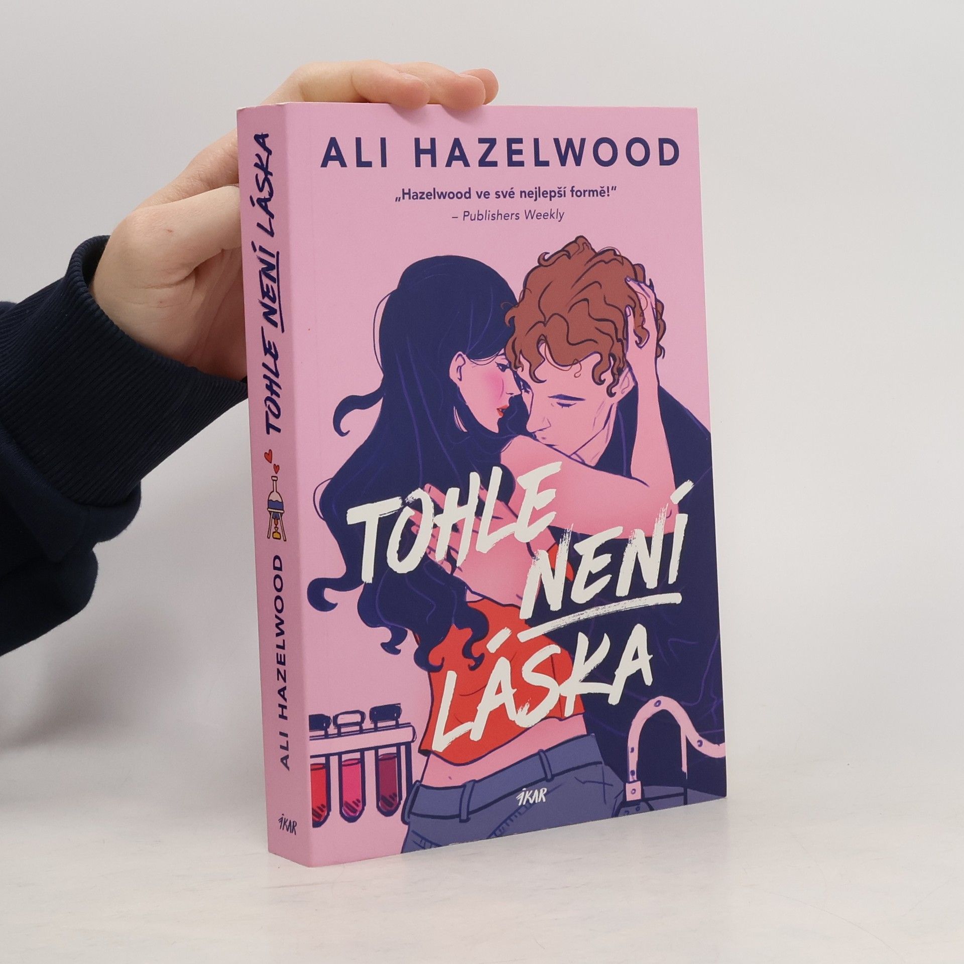 Ali Hazelwood Tohle není láska