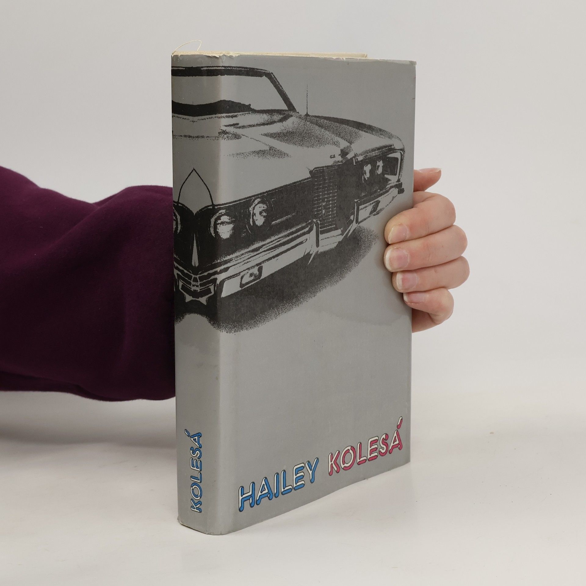 Arthur Hailey Kolesá