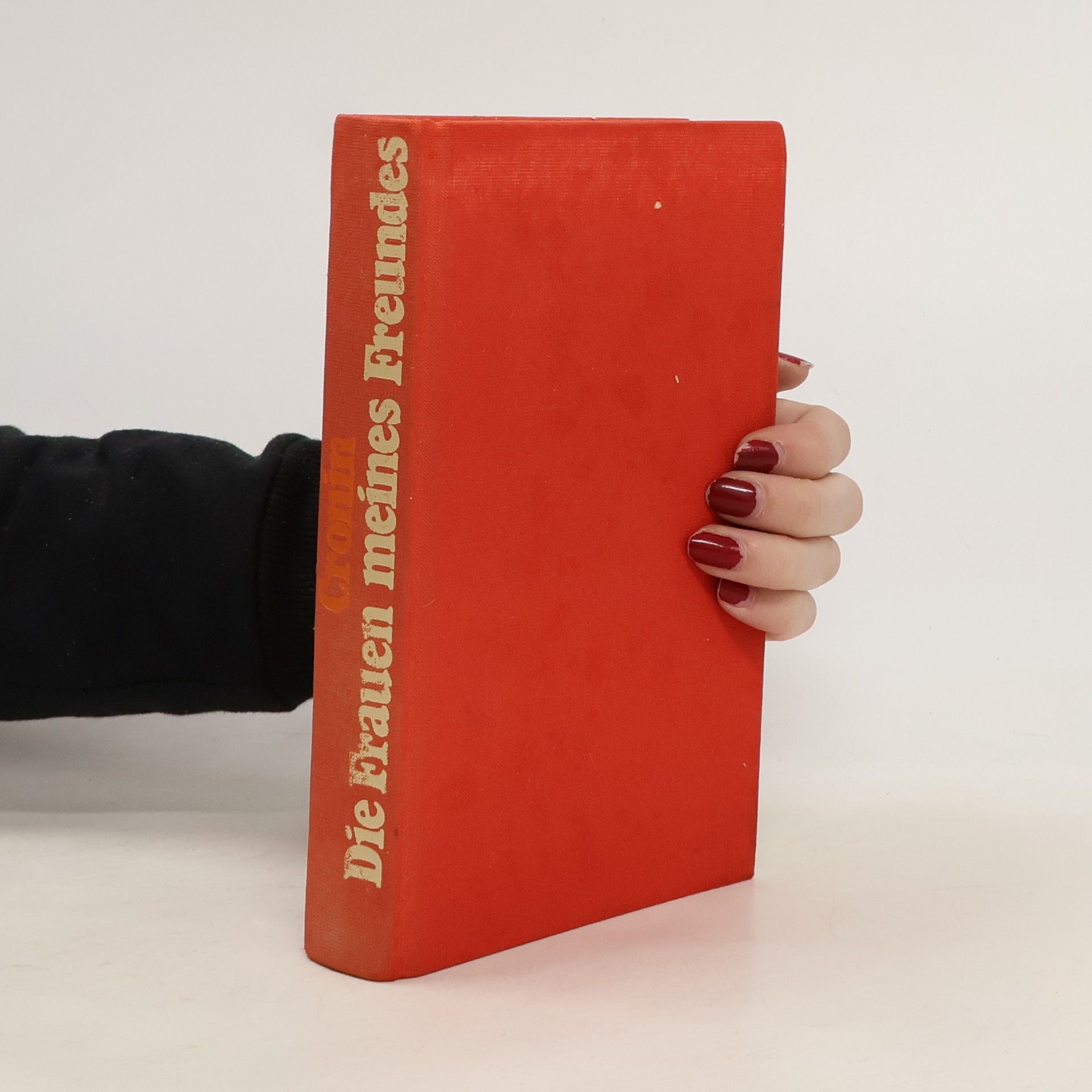 Archibald Joseph Cronin Die Frauen meines Freudes