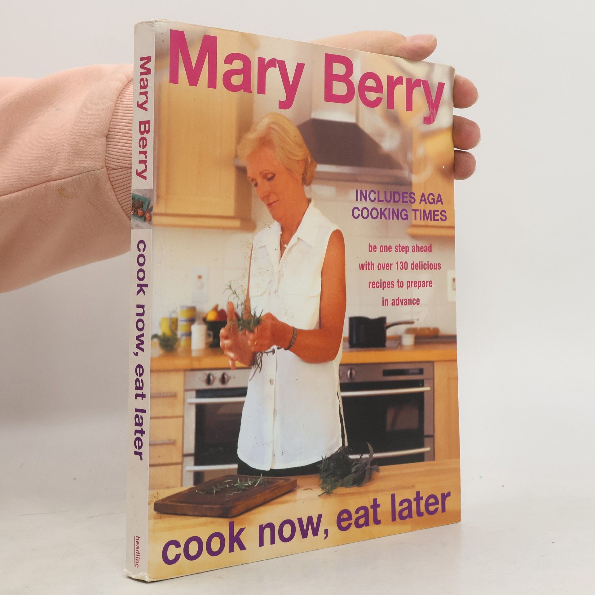 Mary Berry Cook Now, Eat Later