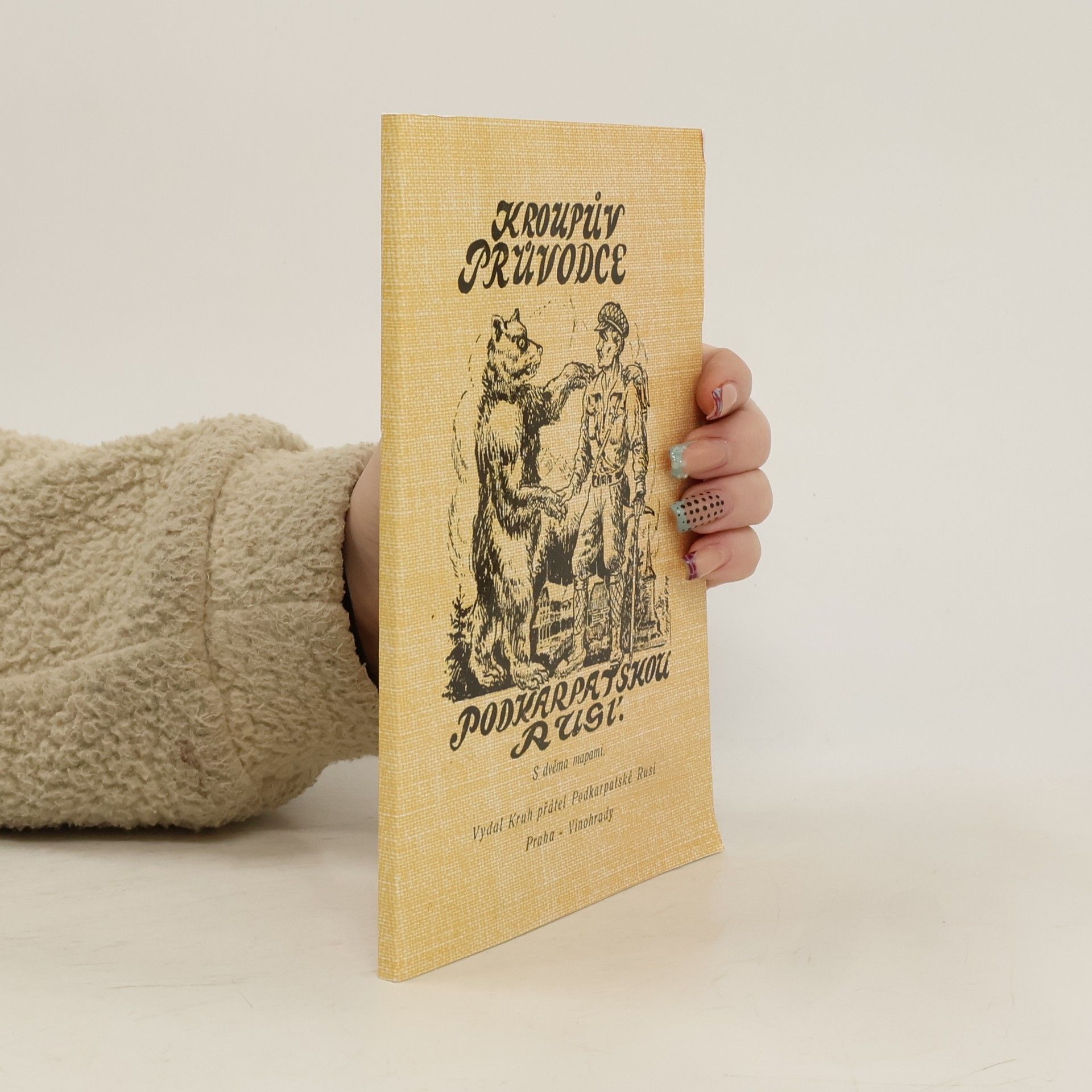 Prokop Kroupa Kroupův průvodce Podkarpatskou Rusí