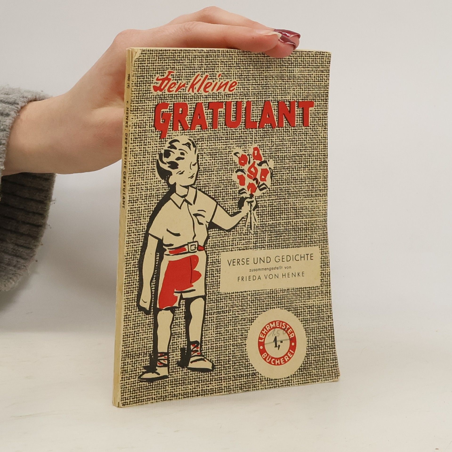 Frieda von Henke Der kleine Gratulant
