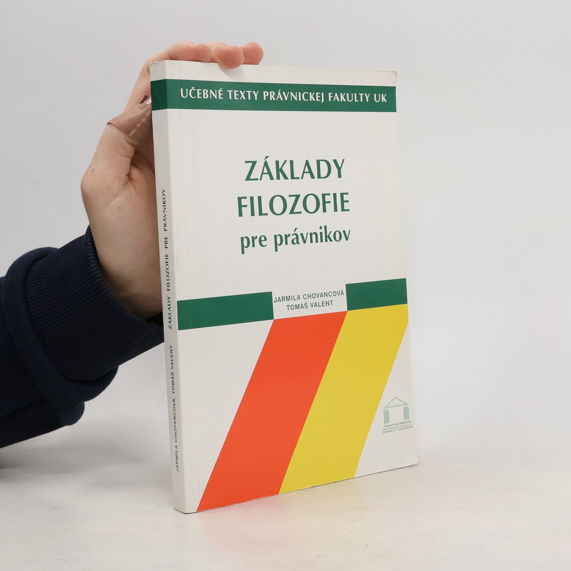 Jarmila Chovancová Základy filozofie pre právnikov