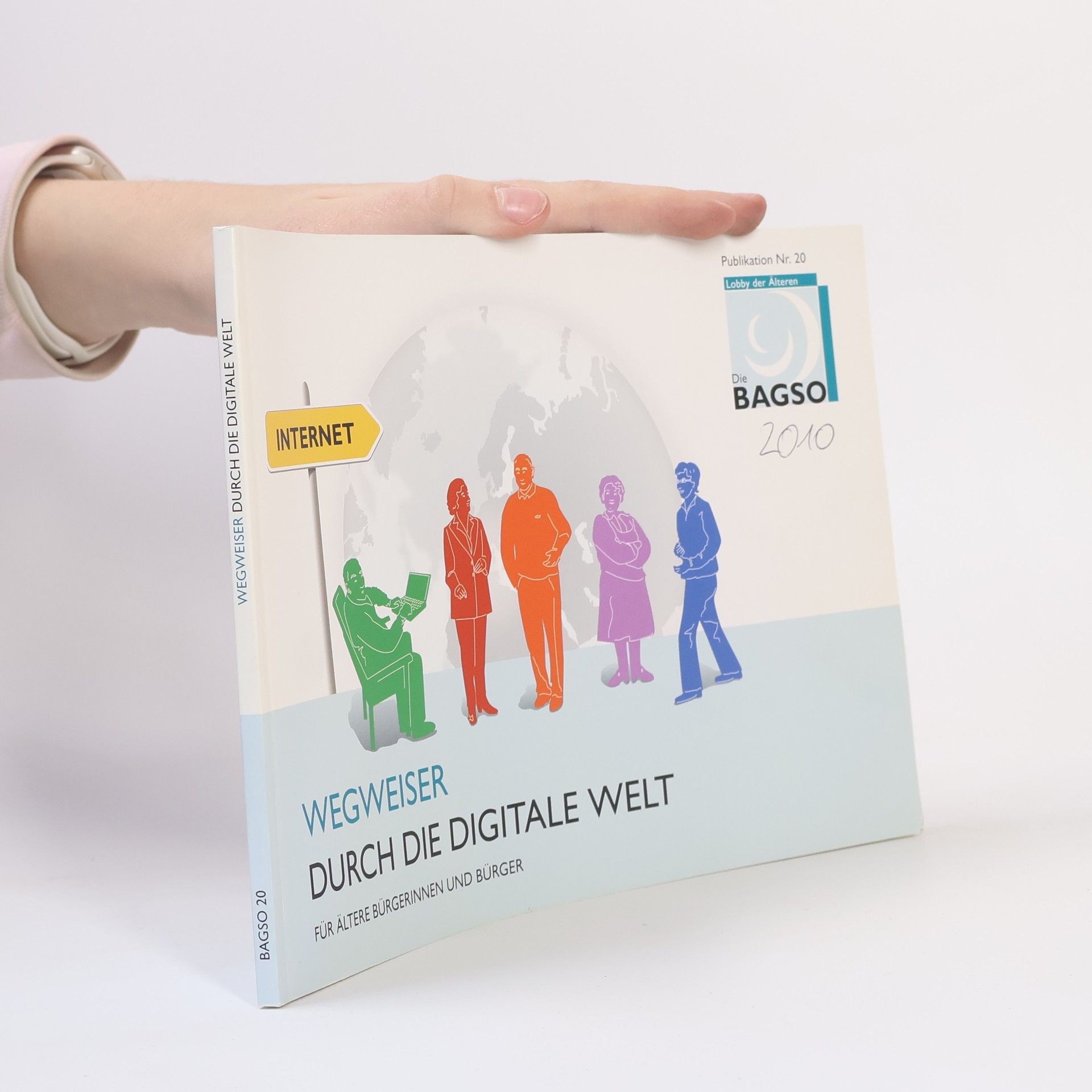 Bodo Pipping BAGSO-Publikationen - 20: Wegweiser durch die digitale Welt