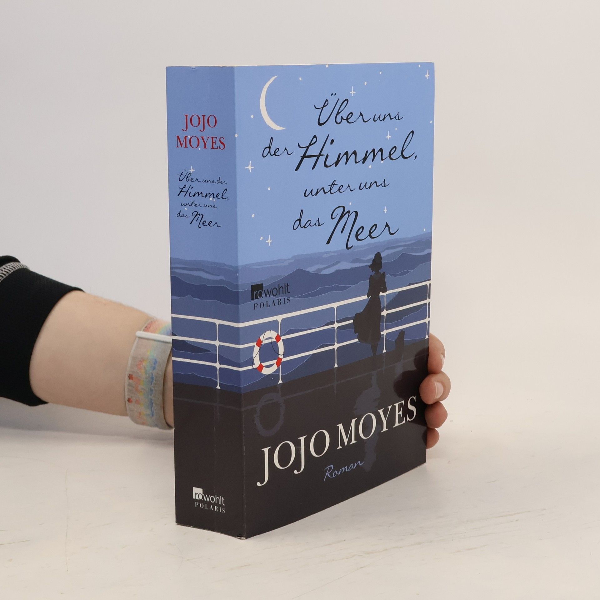 Jojo Moyes Über uns der Himmel, unter uns das Meer