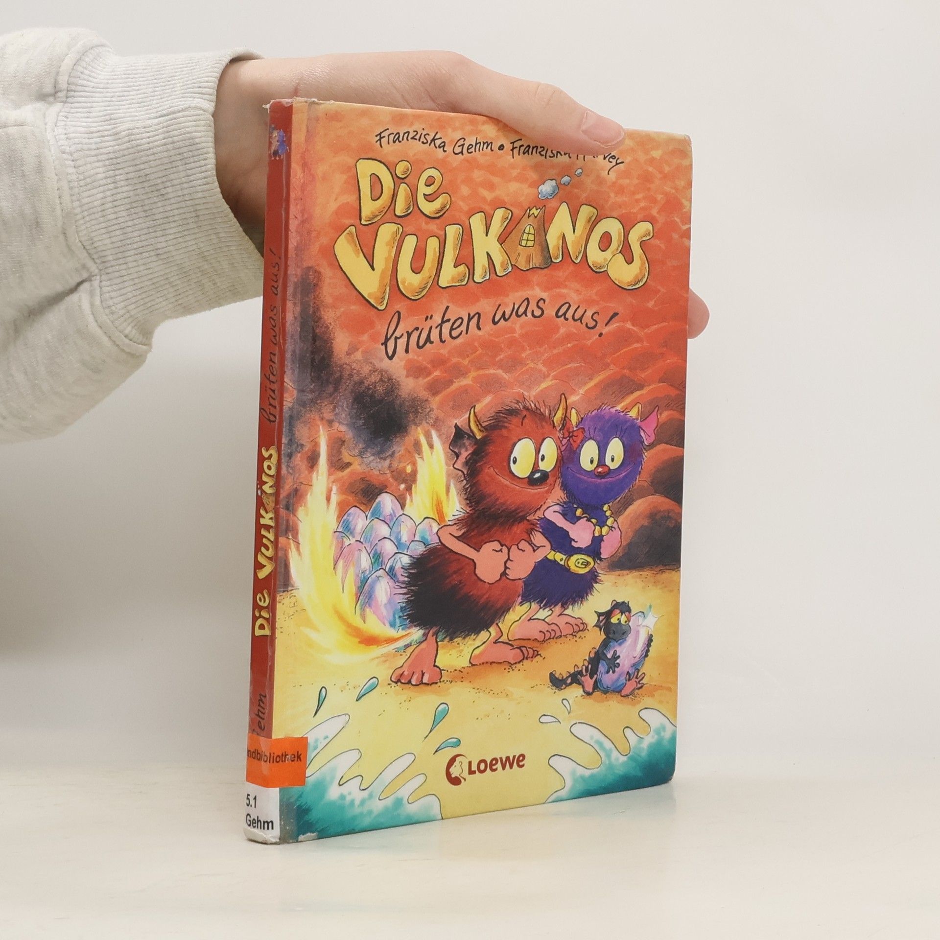 Franziska Gehm Die Vulkanos