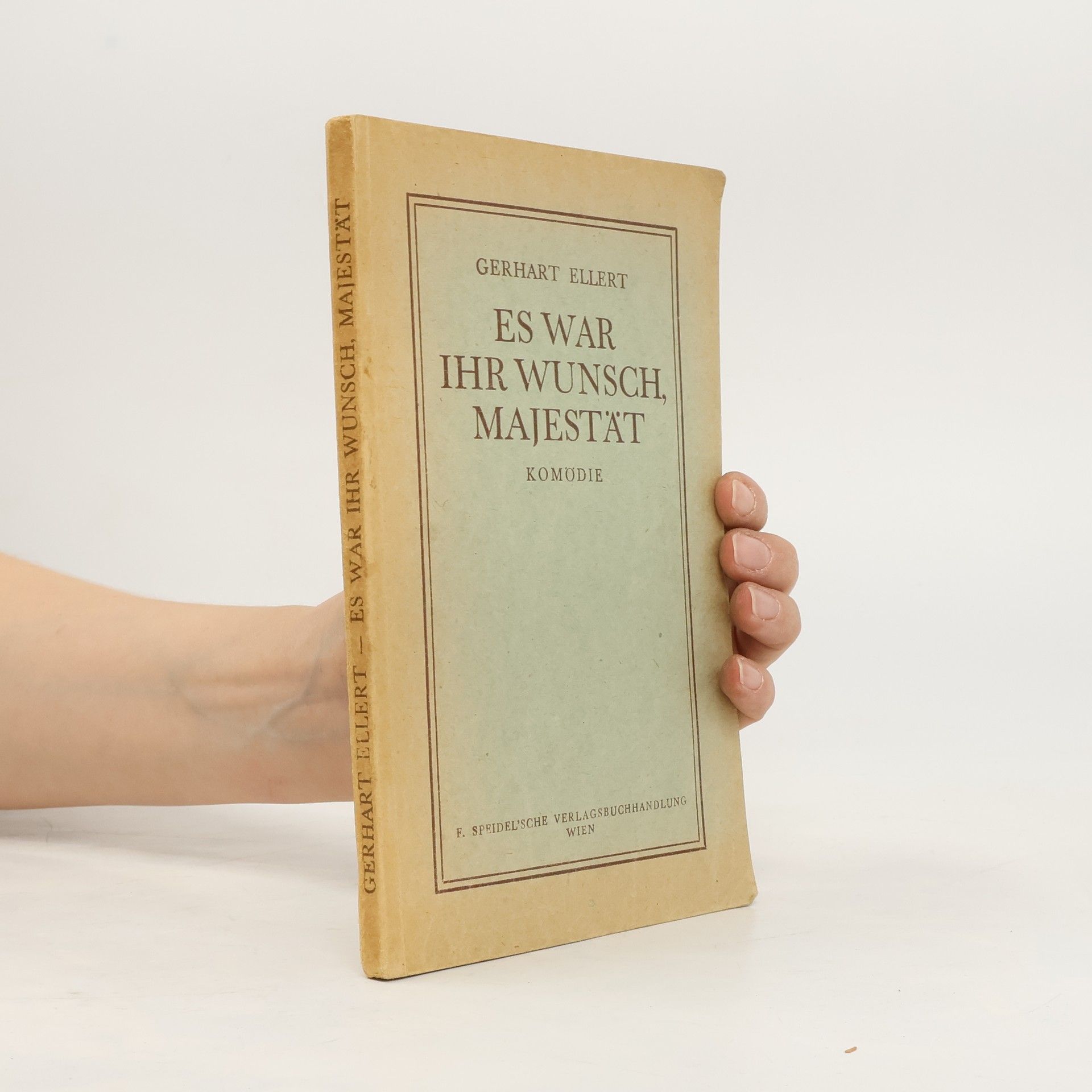 Gerhart Ellert Es war ihr Wunsch, Majestät