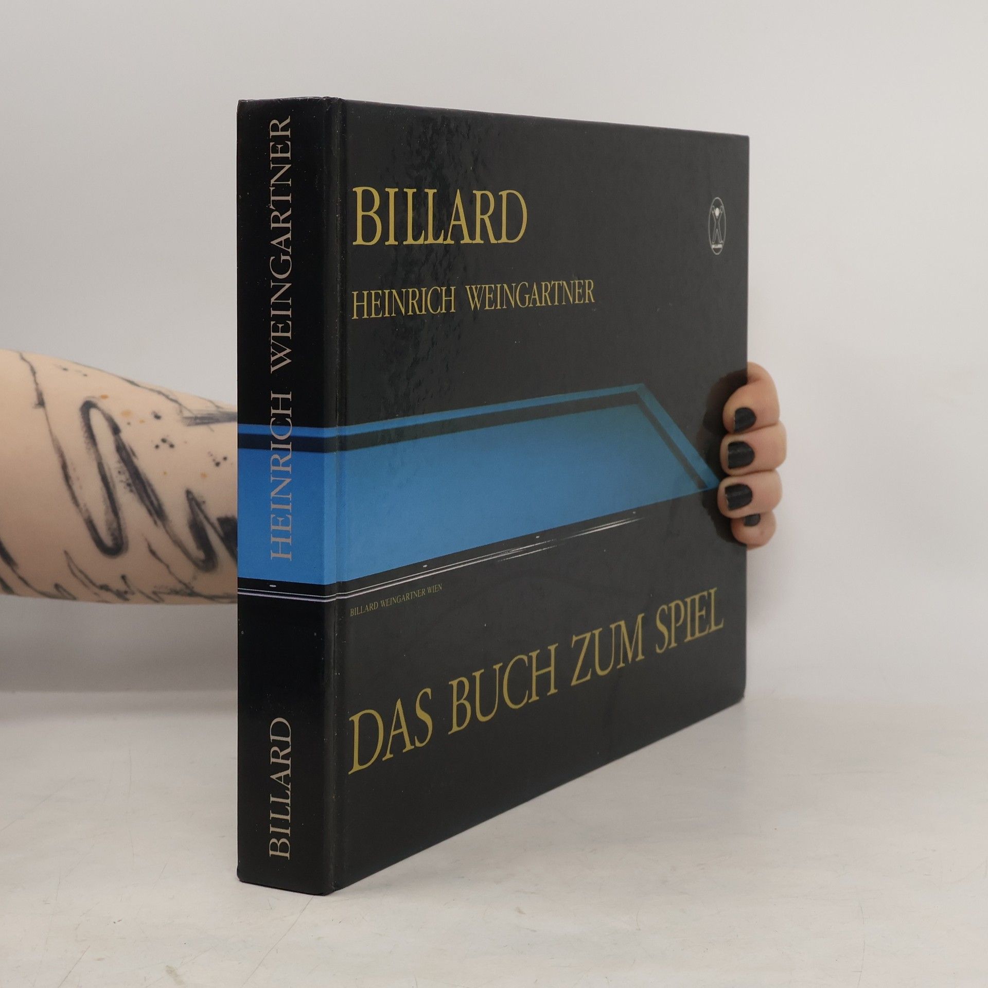 Heinrich Weingartner Billard. Das Buch zum Spiel
