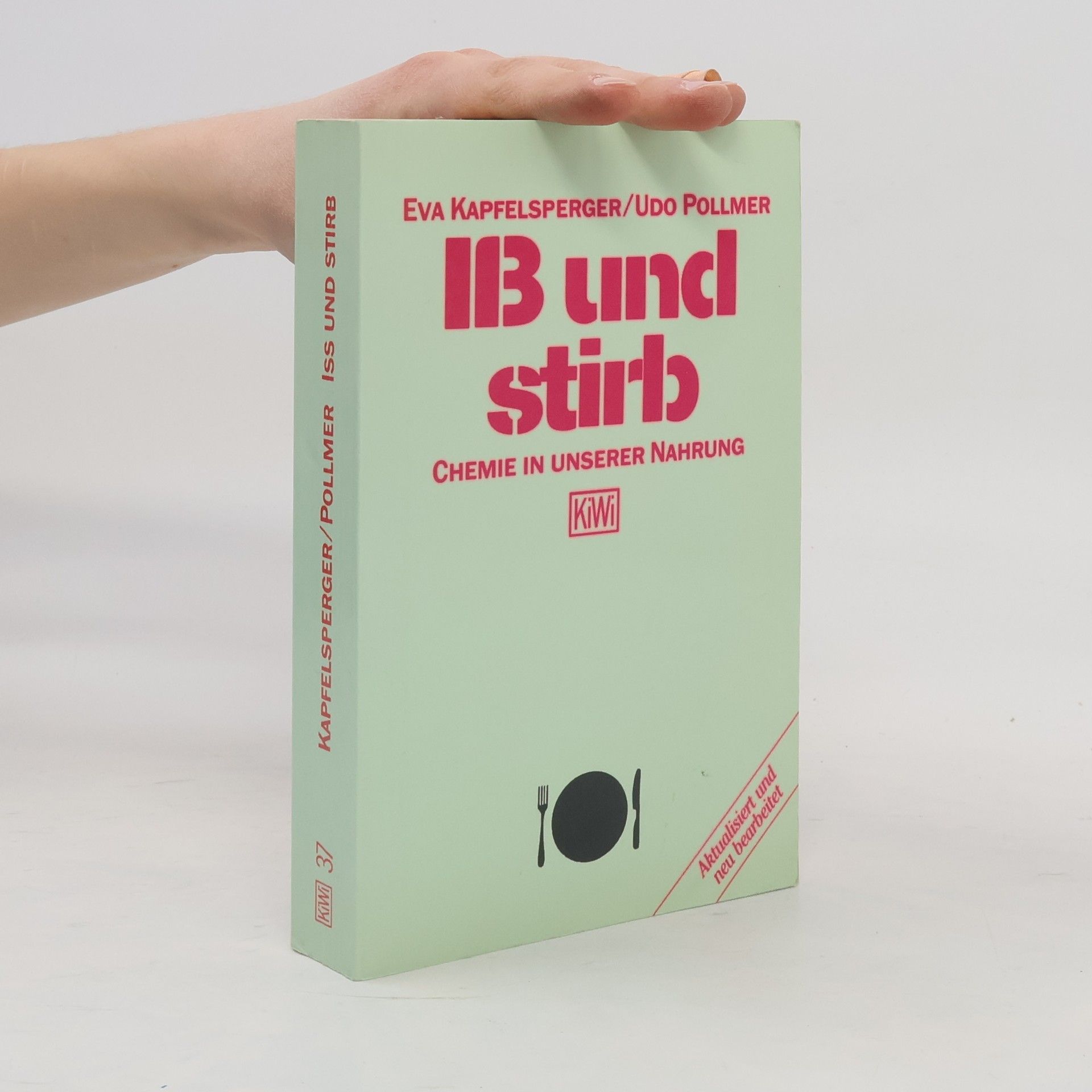 Eva Kapfelsperger Iß und stirb