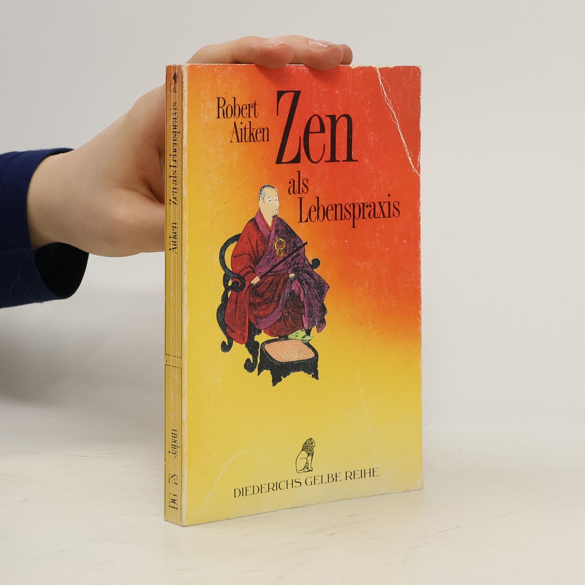 Robert Baker Aitken Zen als Lebenspraxis