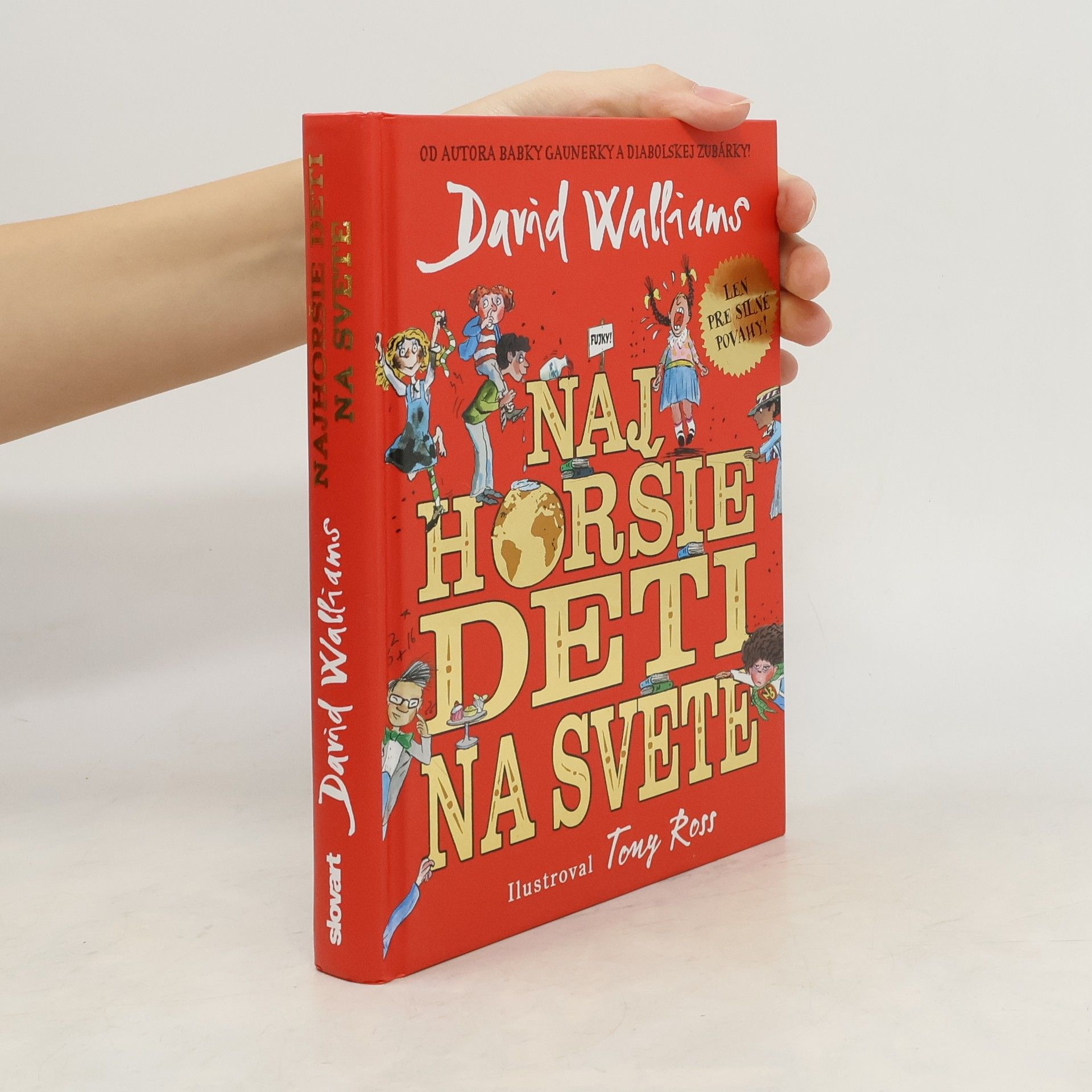 David Walliams Najhoršie deti na svete