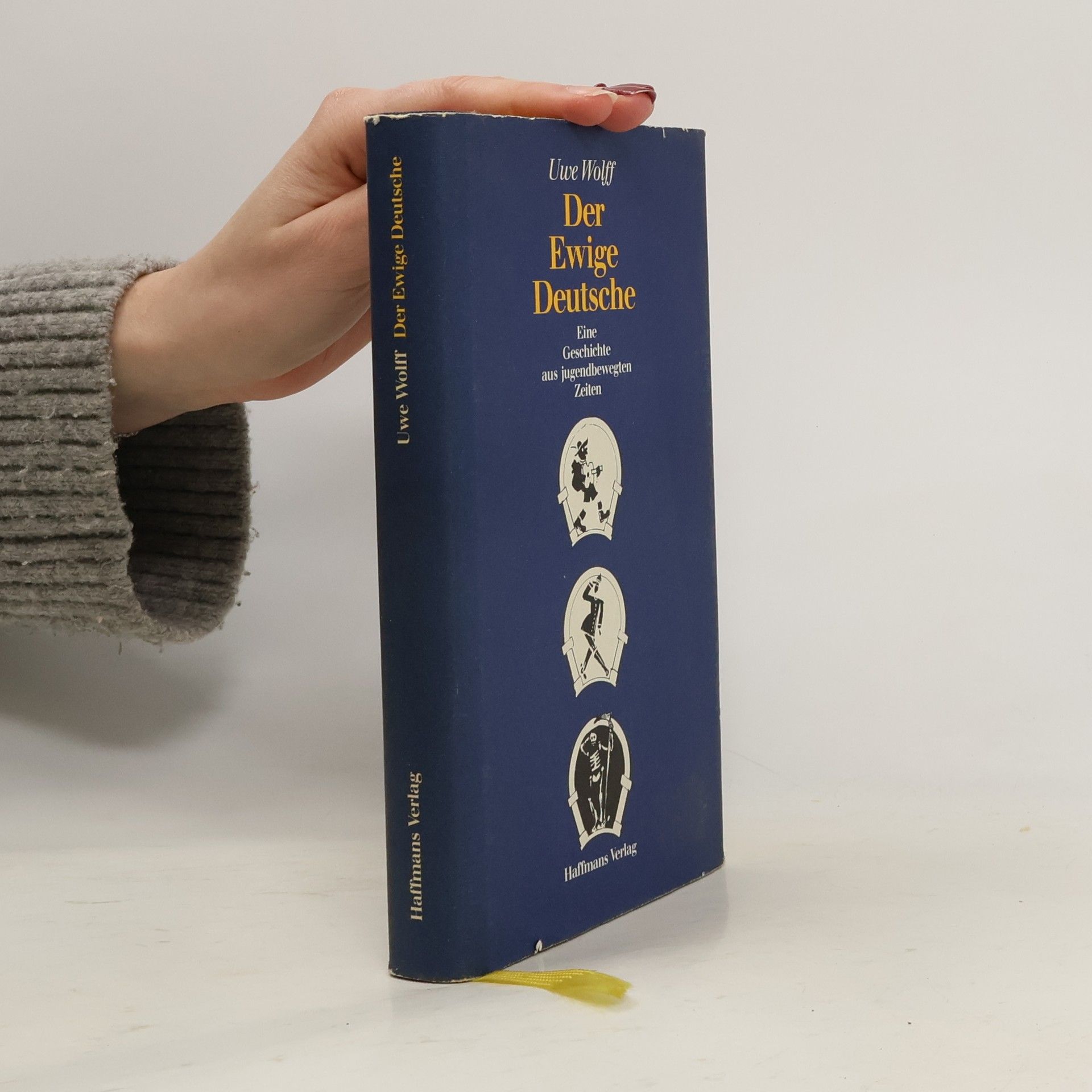 Uwe Wolff Der Ewige Deutsche