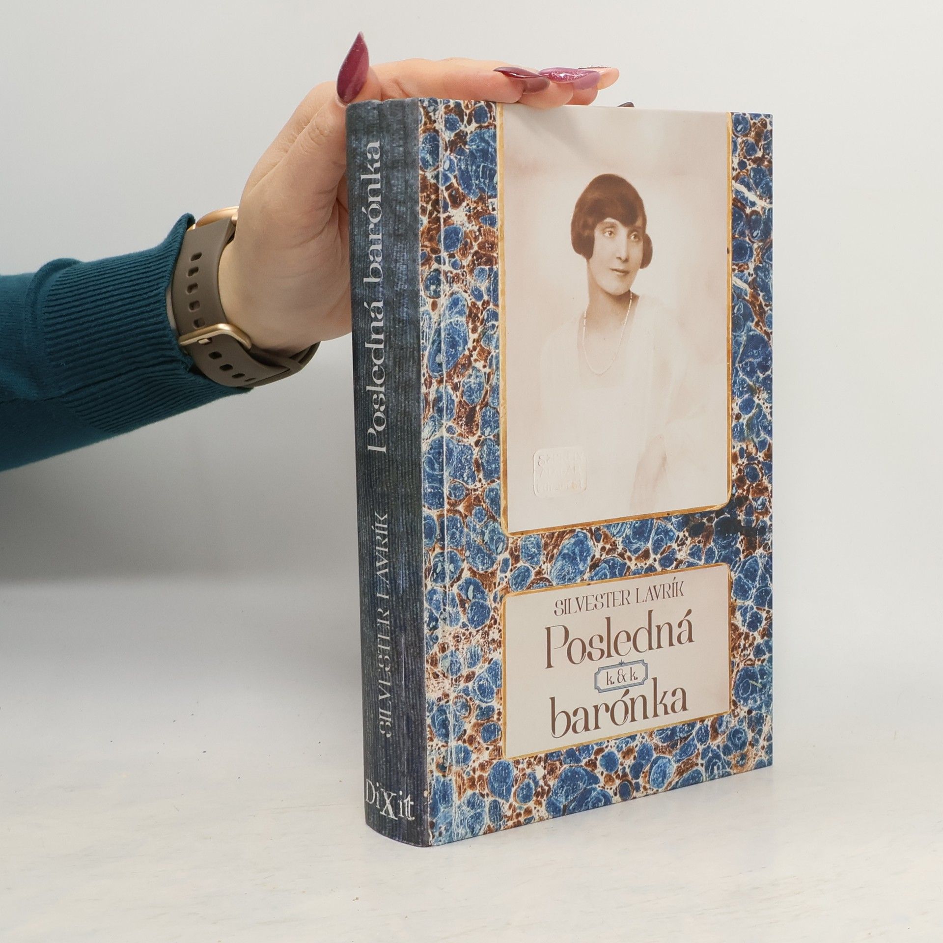 Silvester Lavrík Posledná k. & k. barónka