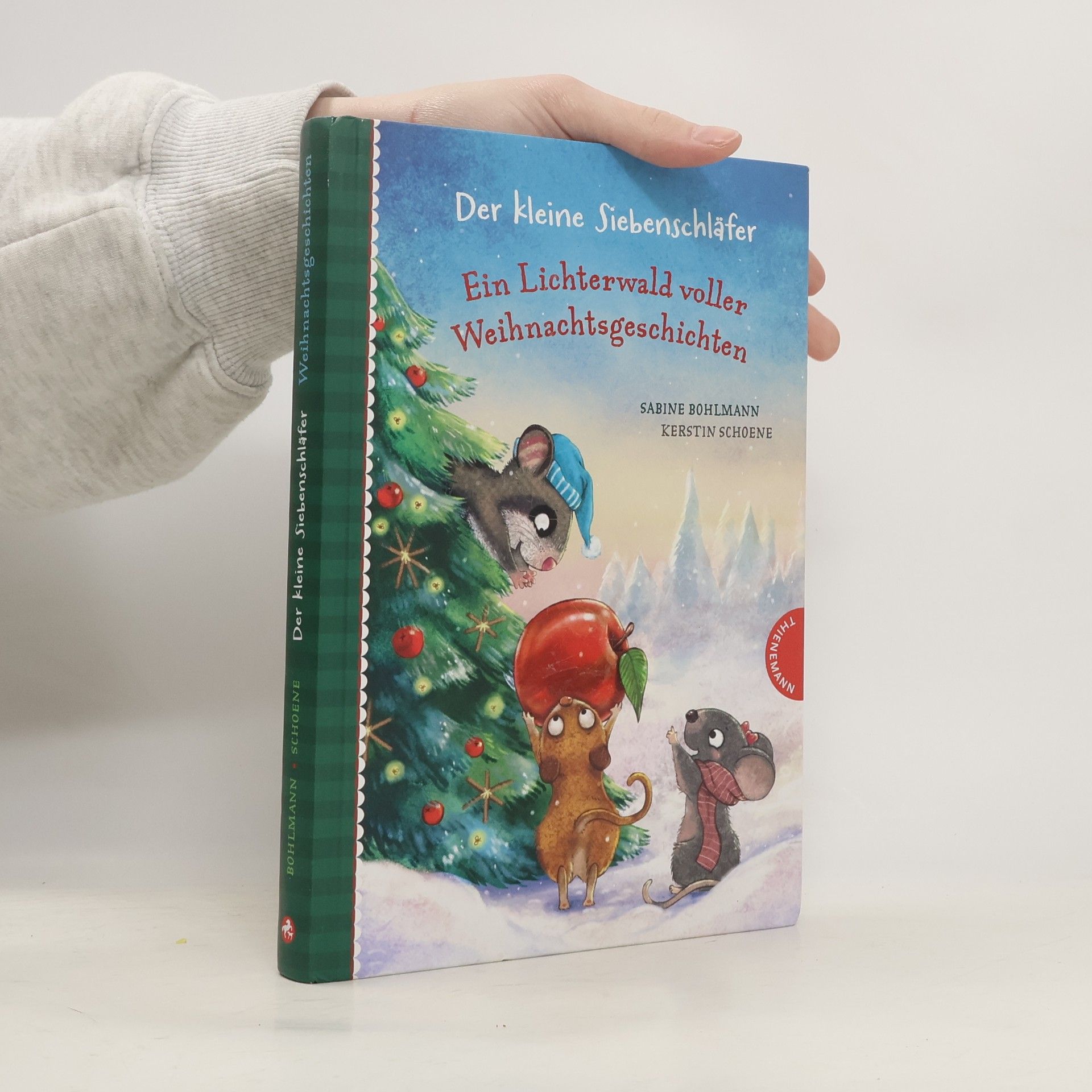 Sabine Bohlmann Der kleine Siebenschläfer: Ein Lichterwald voller Weihnachtsgeschichten